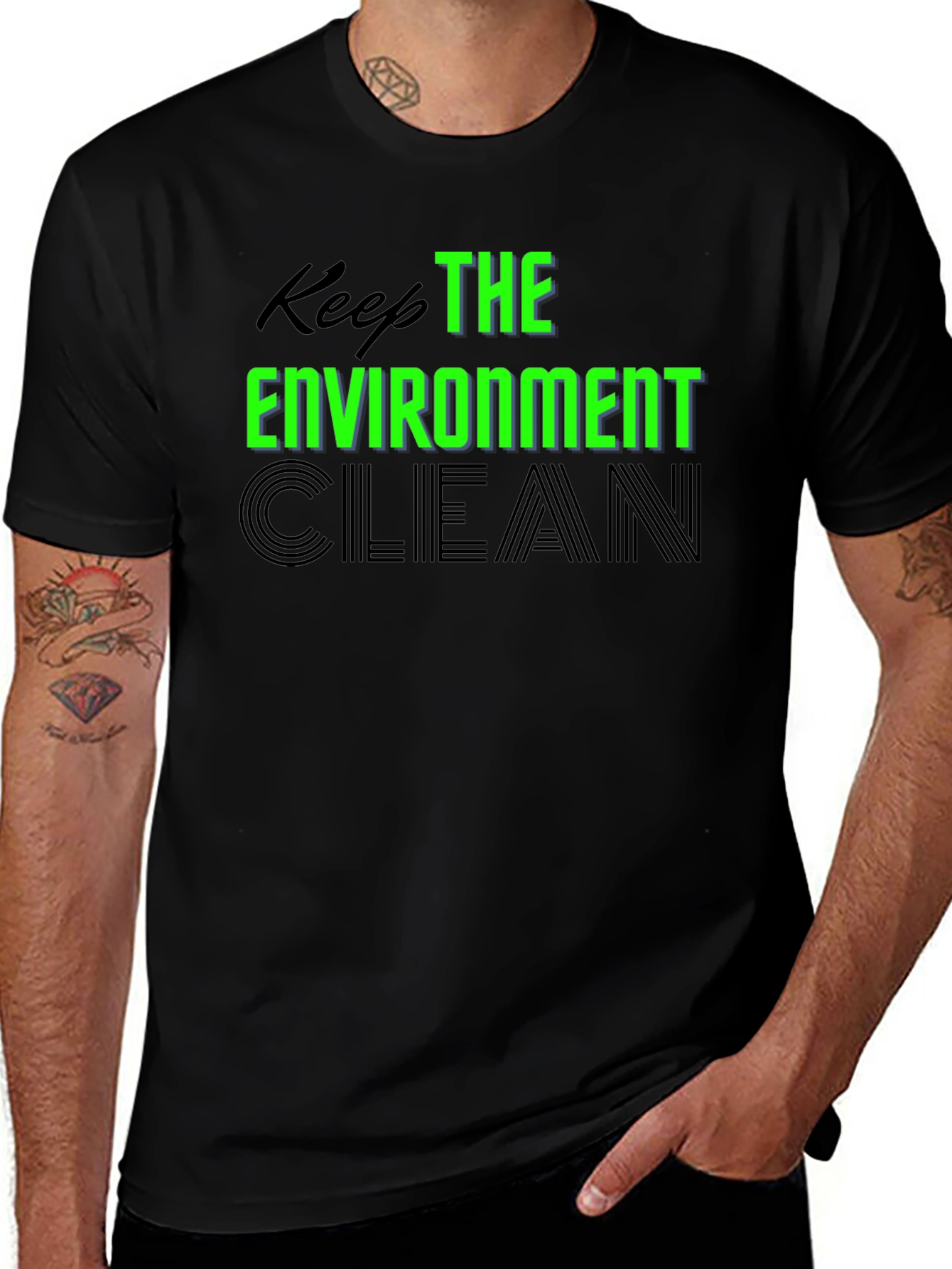 Variant 4 of Keep The Environment Clean T-Shirt