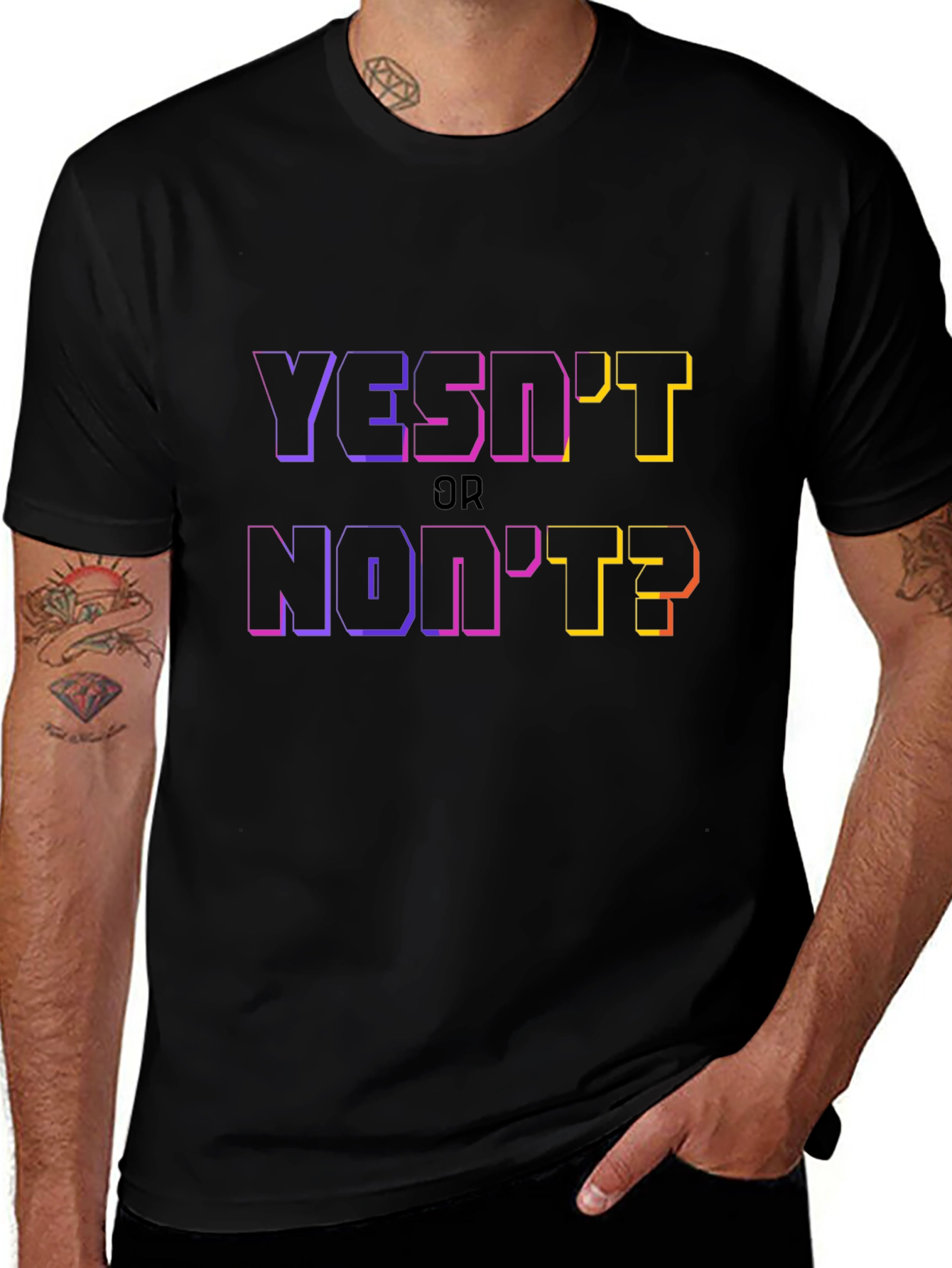 Variant 25 of Yesn't or Non't Funny Sarcastic T-Shirt