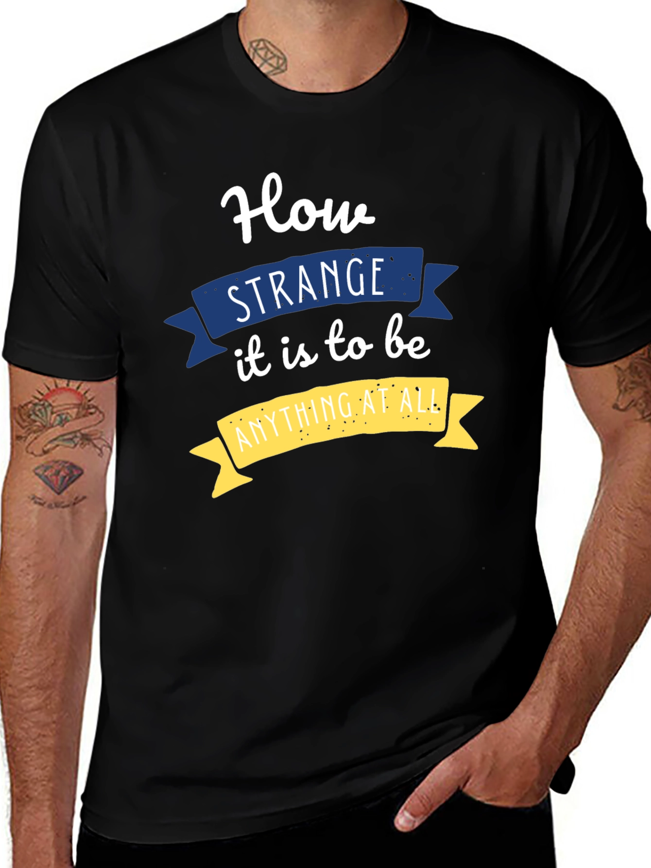 Variant 24 of Strange Quote Graphic T-Shirt