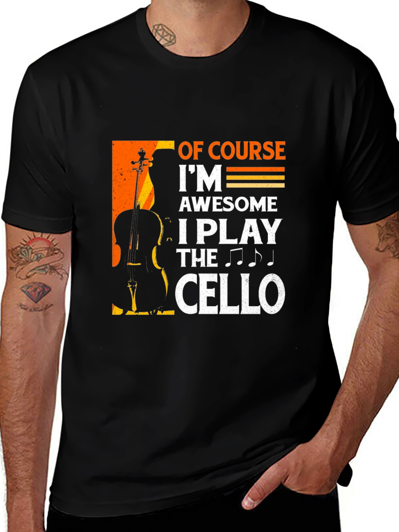 Variant 8 of Cello Player T-Shirt - Of Course I'm Awesome!