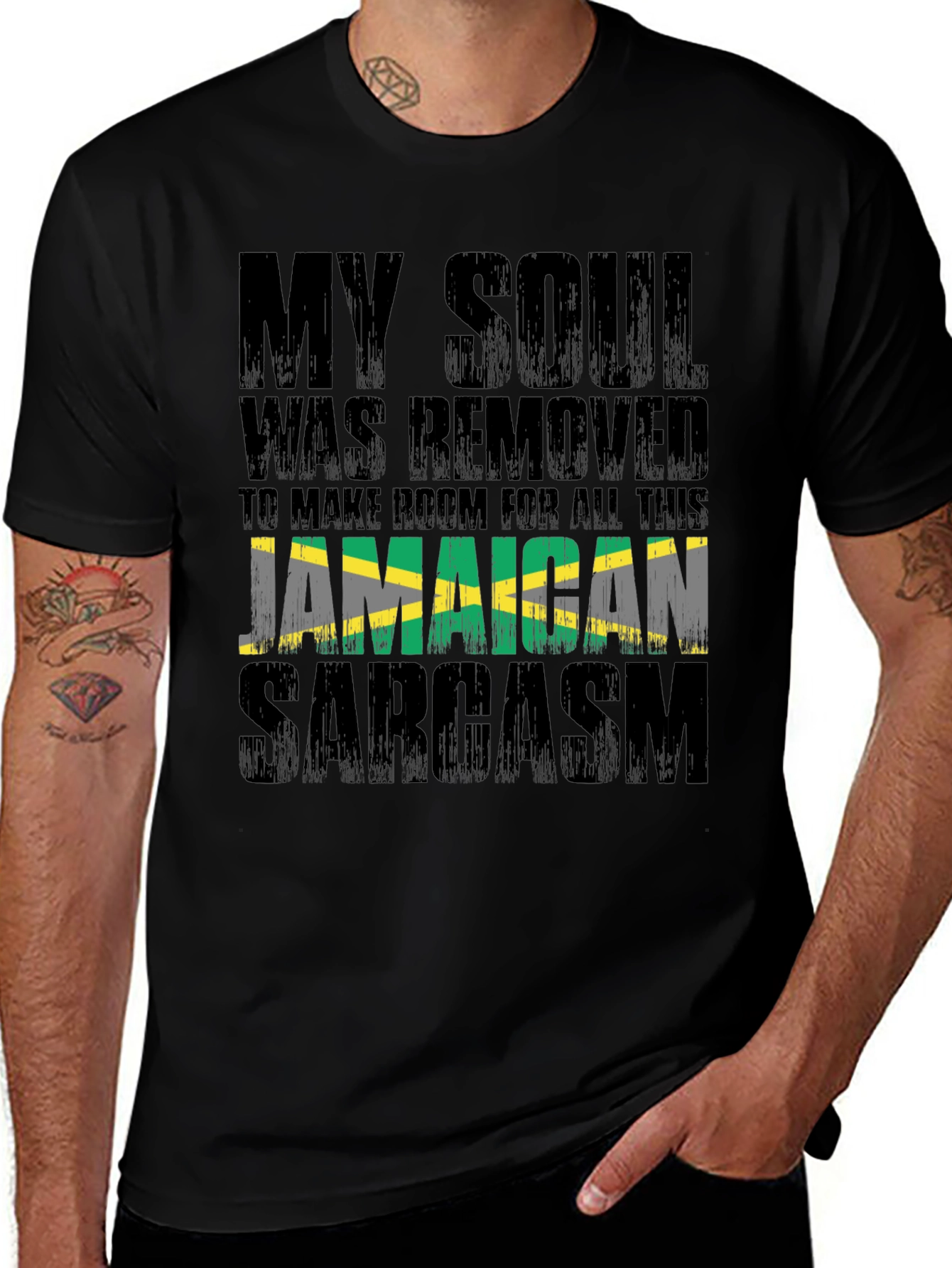 Variant 15 of Jamaican Sarcasm T-Shirt: My Soul Was Removed