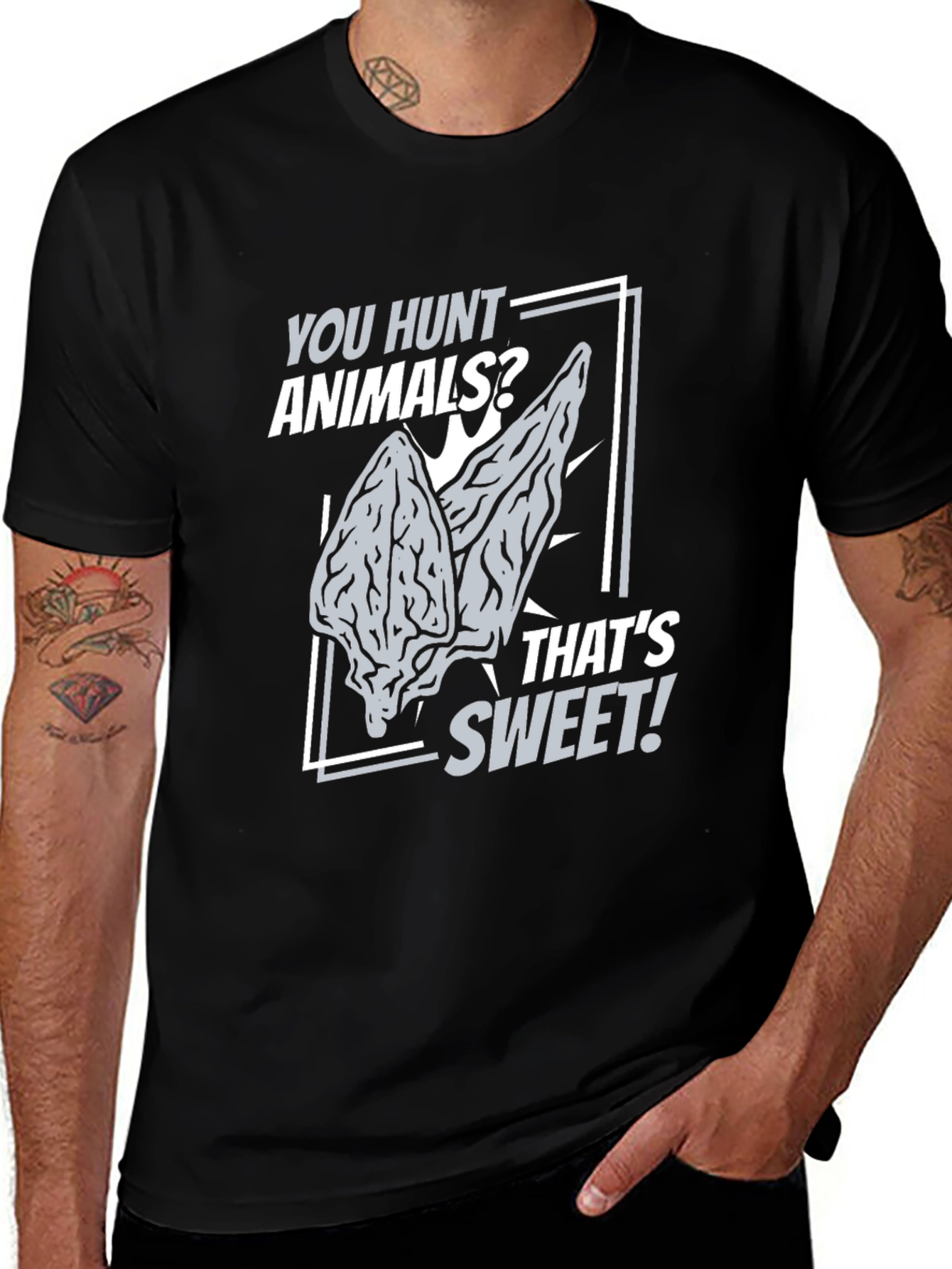 Variant 4 of Funny Vegan T-Shirt: You Hunt Animals? That's Sweet!