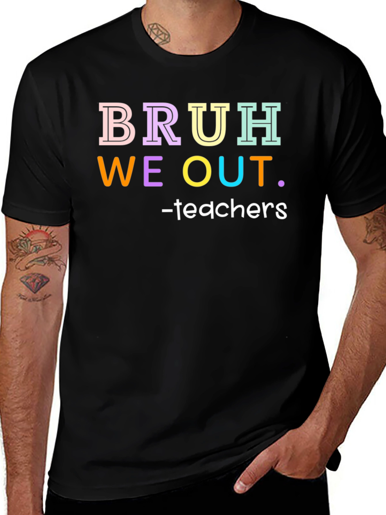 Variant 11 of Bruh We Out Teachers Graphic Tee