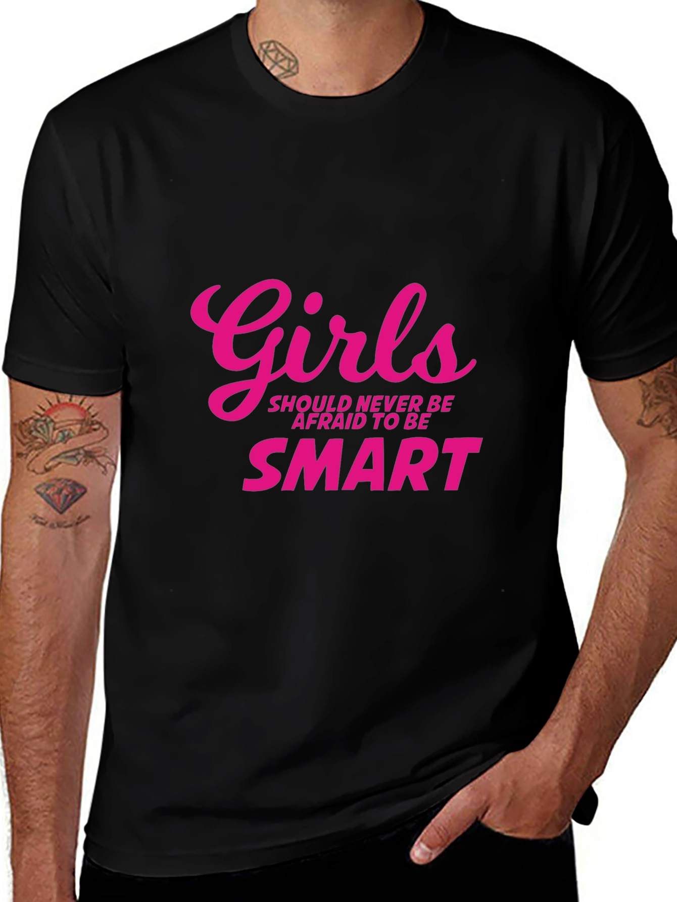 Variant 21 of Girls Should Never Be Afraid to Be Smart T-Shirt