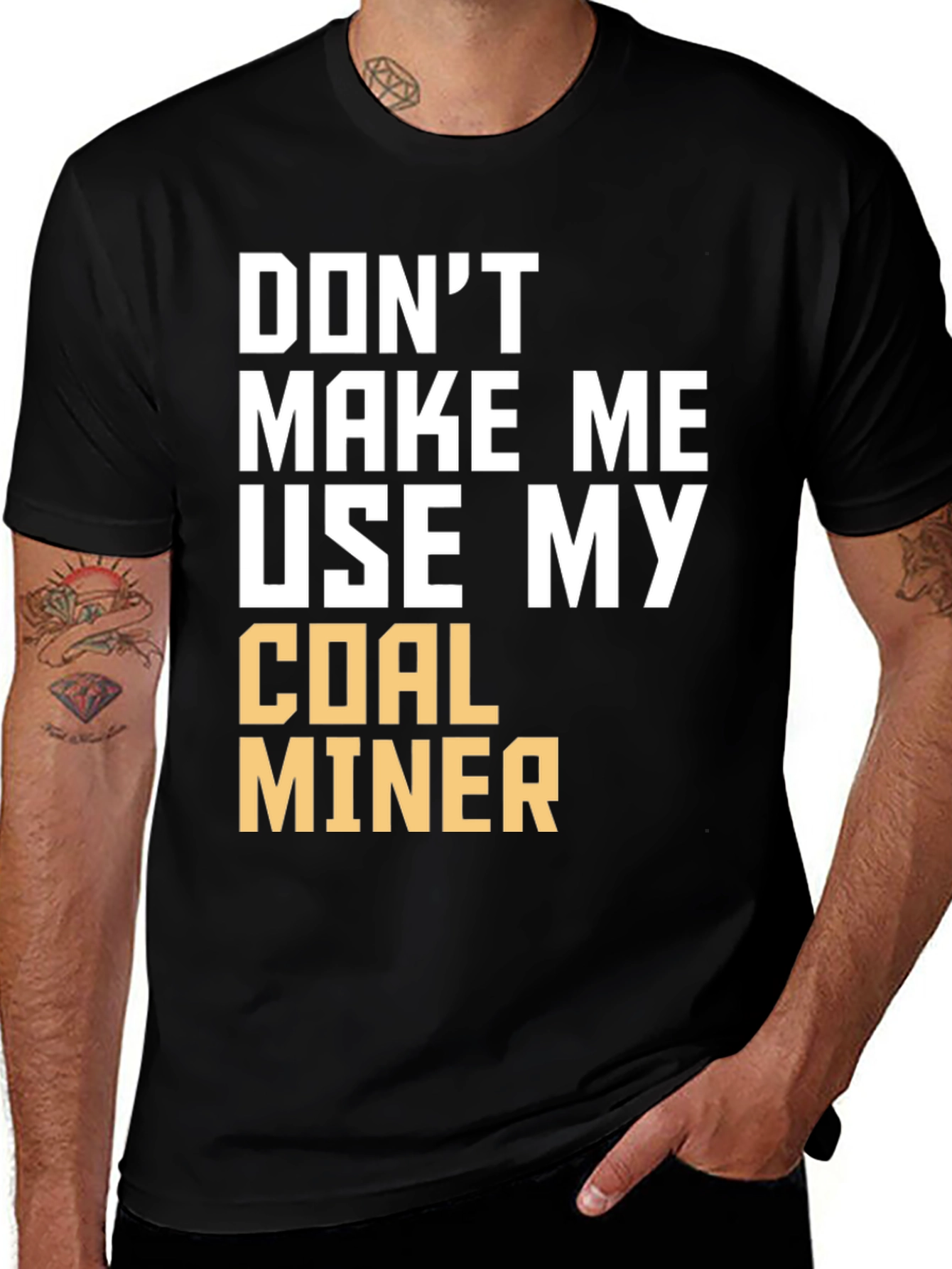 Variant 13 of Coal Miner T-Shirt - Funny Sarcastic Warning Tee