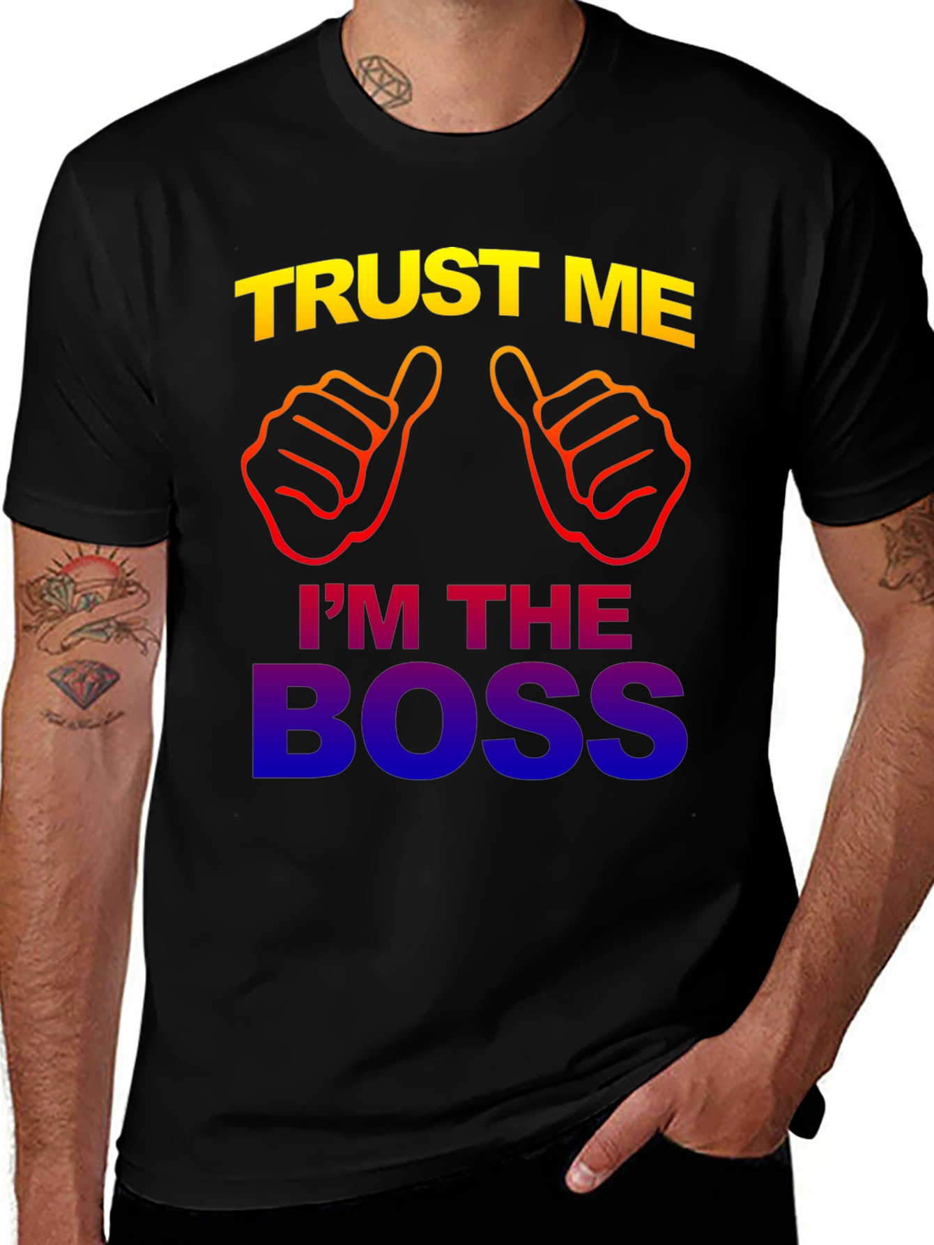 Variant 11 of Trust Me I'm The Boss T-Shirt