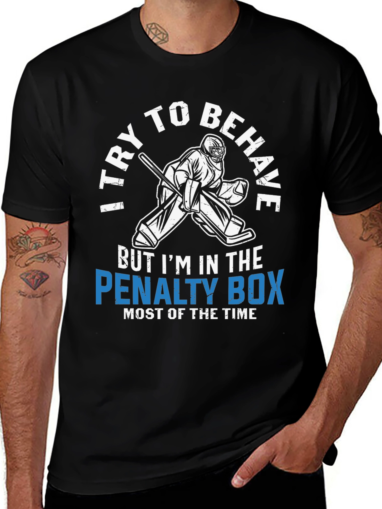 Variant 15 of I Try To Behave Penalty Box Hockey Goalie T-Shirt
