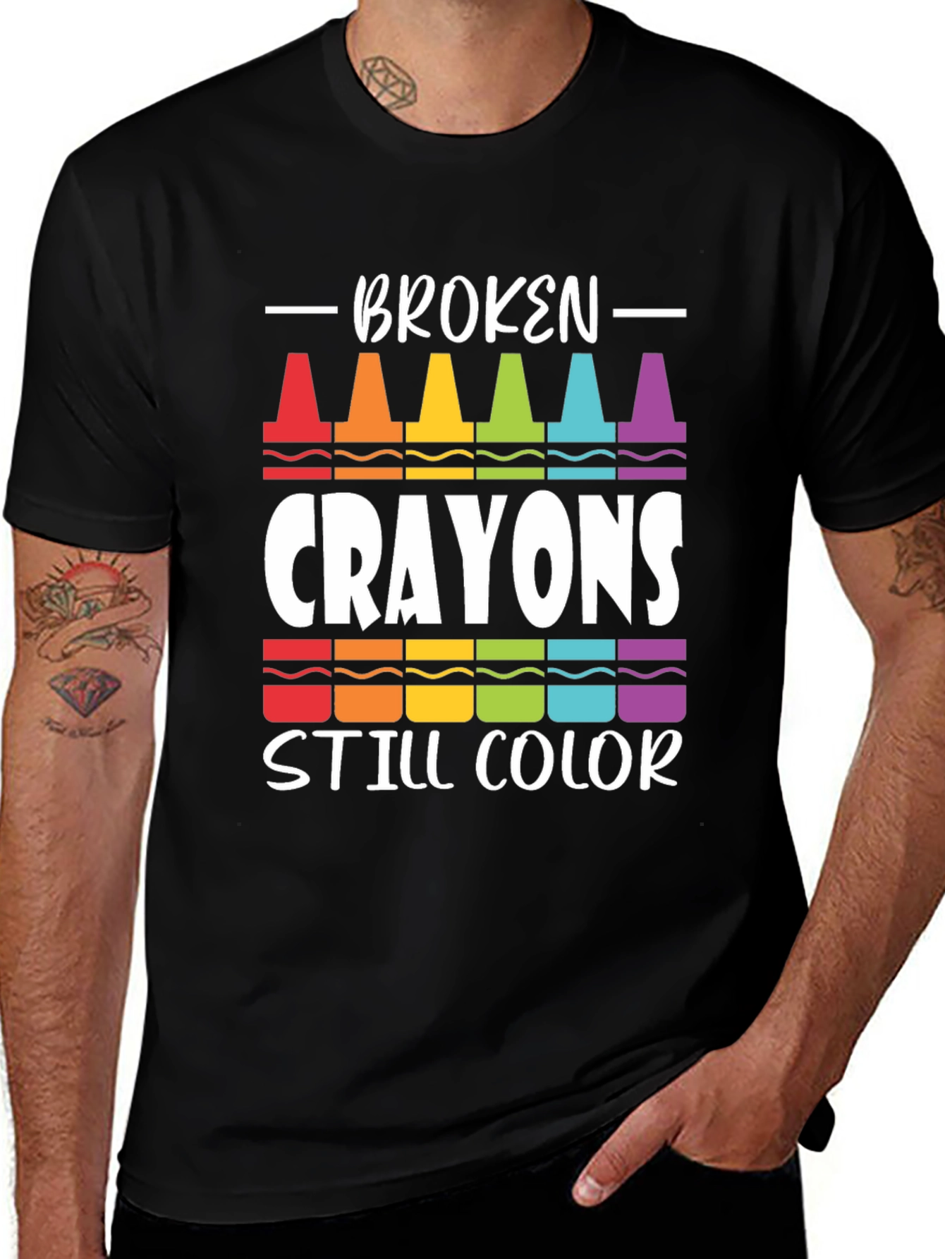 Broken Crayons Still Color T-Shirt