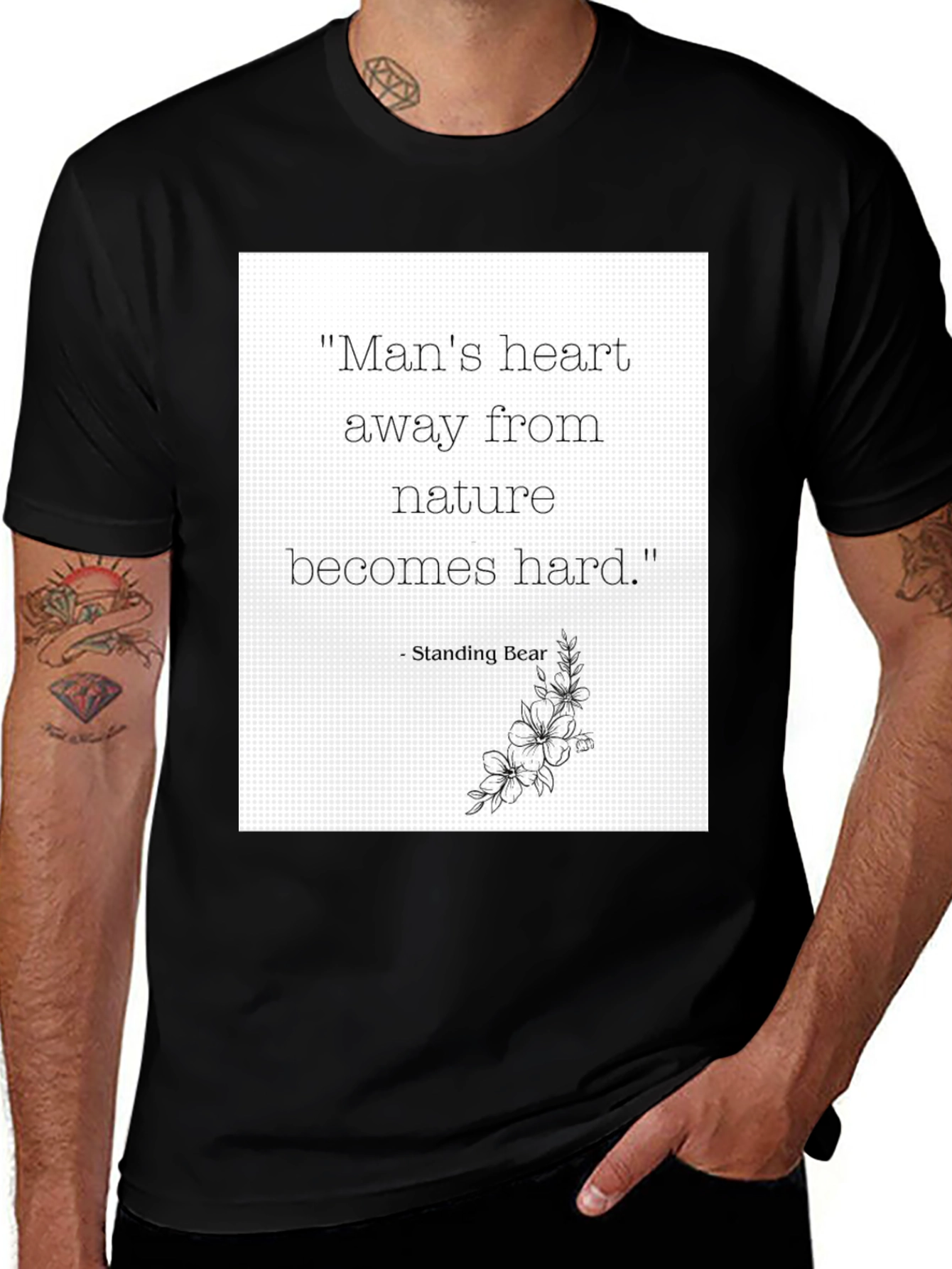 Variant 30 of Nature Quote Graphic Tee - Standing Bear Wisdom