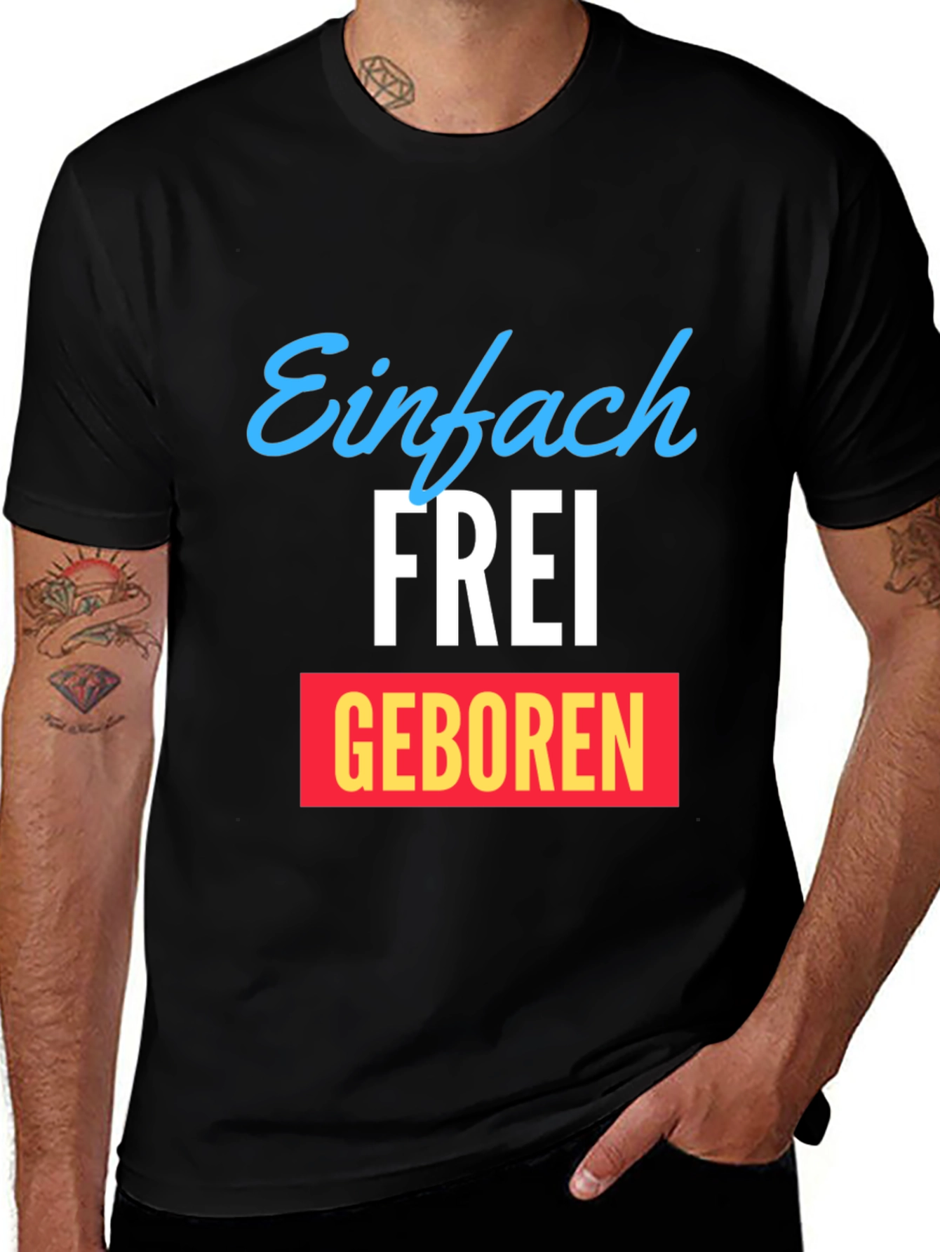 Variant 3 of Einfach Frei Geboren Graphic T-Shirt