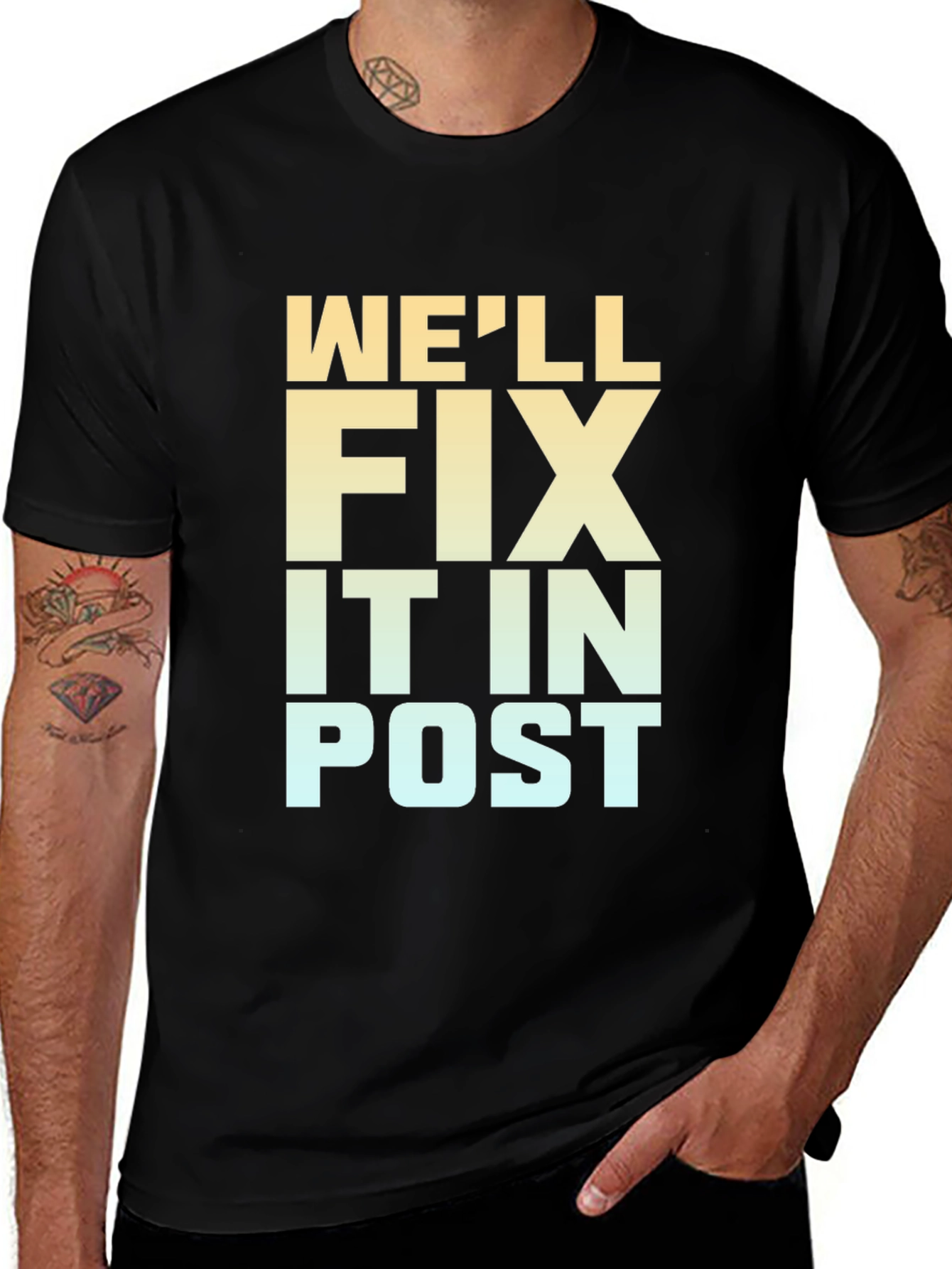 Variant 6 of We'll Fix It In Post Men's Black Graphic T-Shirt