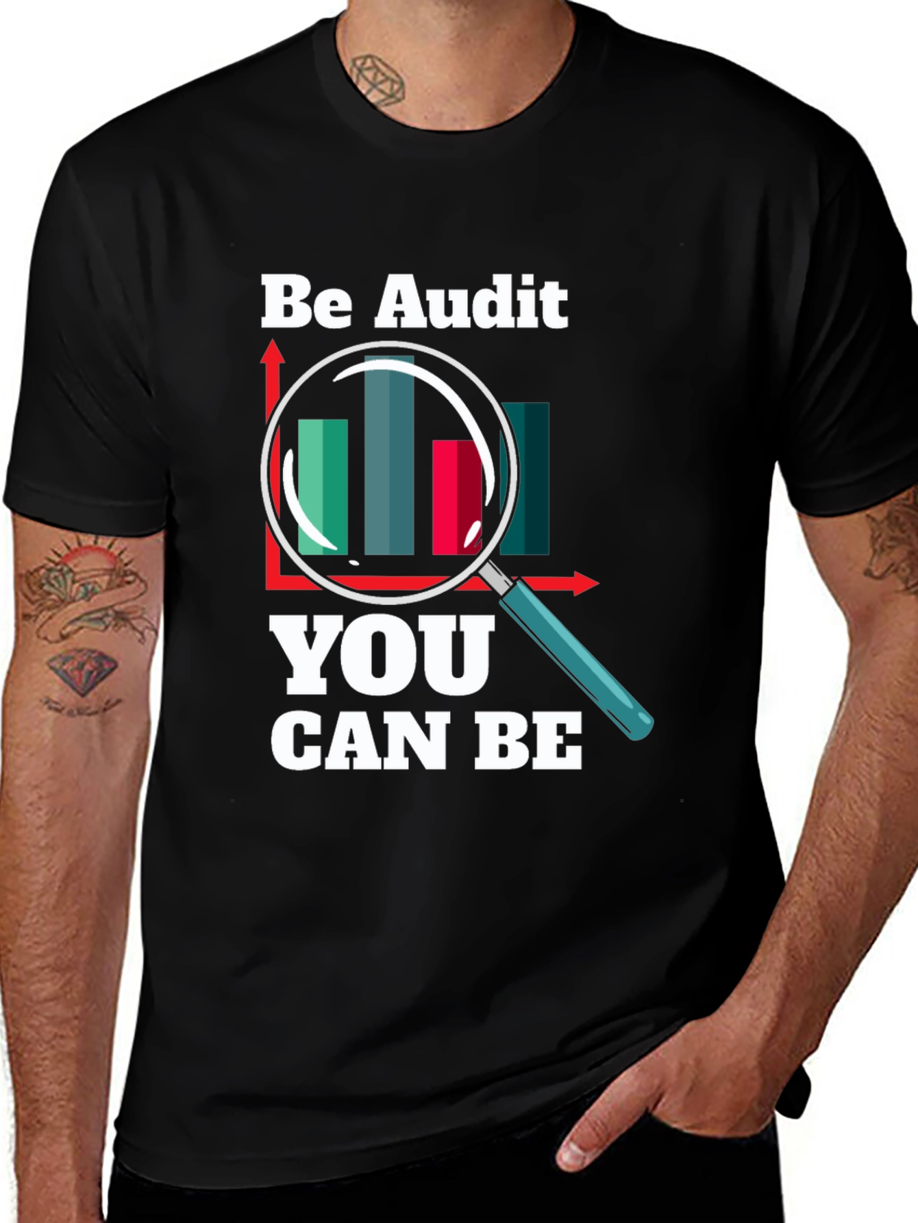 Be Audit You Can Be T-Shirt