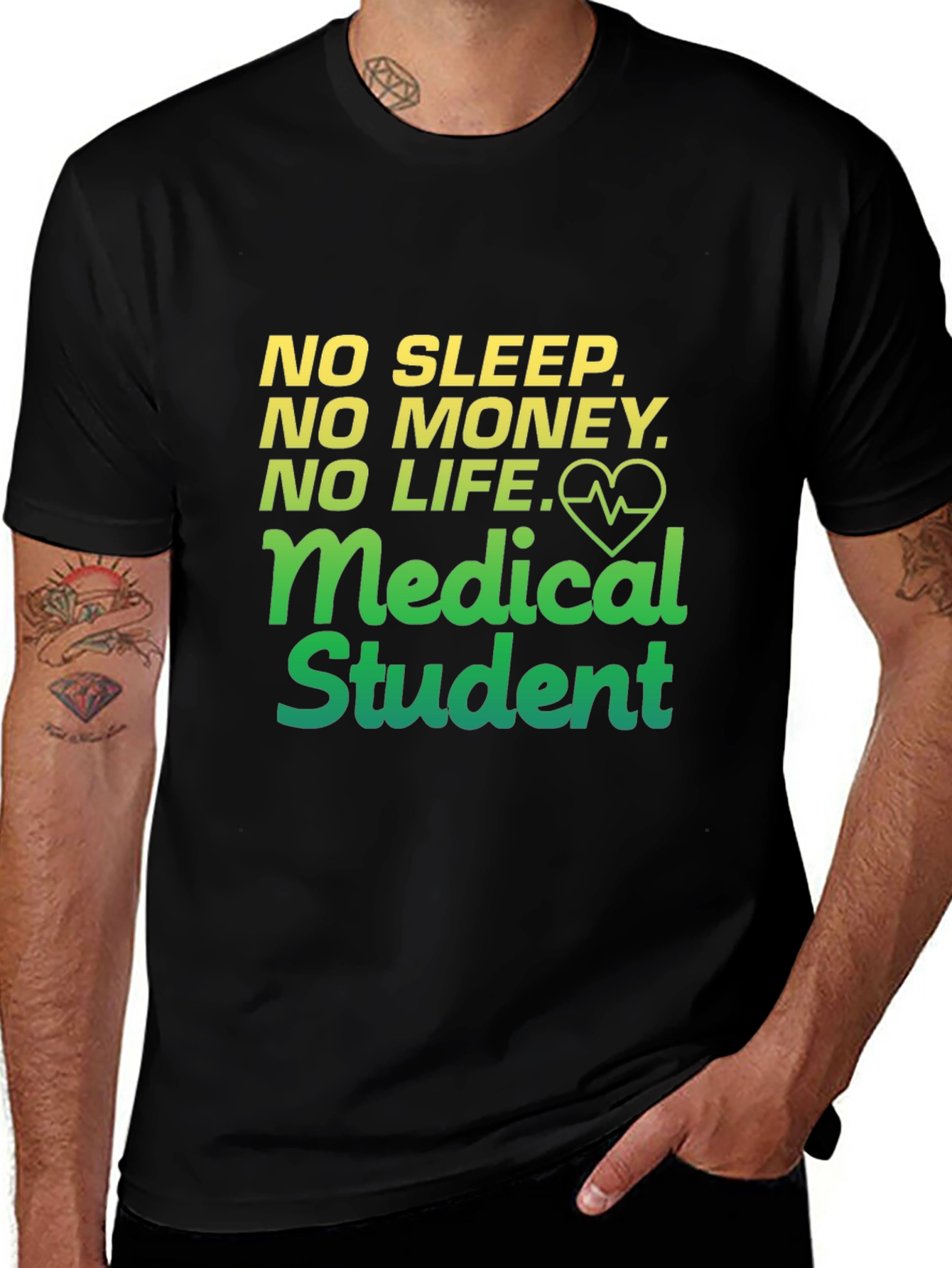 Variant 13 of Medical Student Humor T-Shirt - No Sleep, No Money