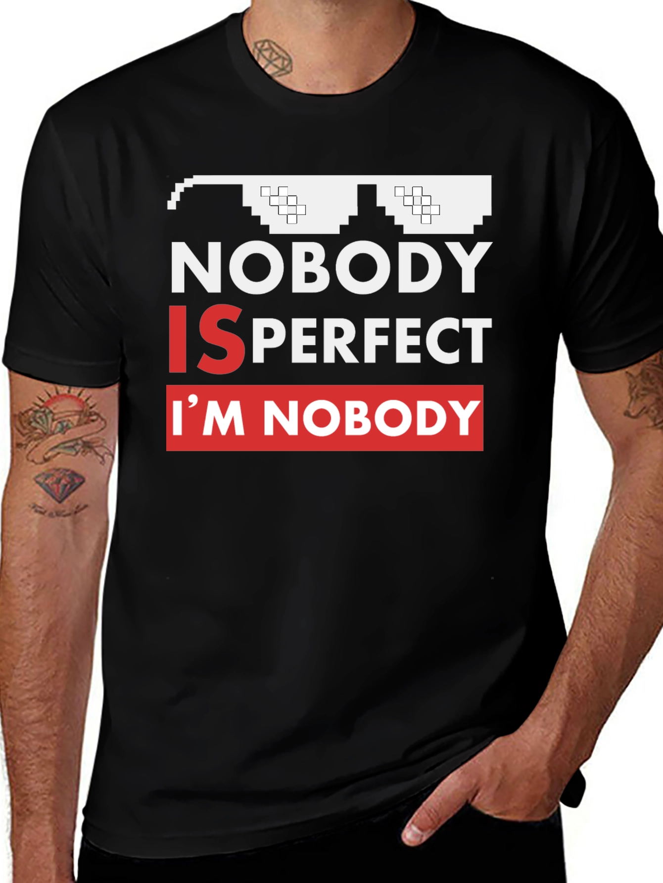 Variant 6 of Nobody Is Perfect Funny Graphic Tee