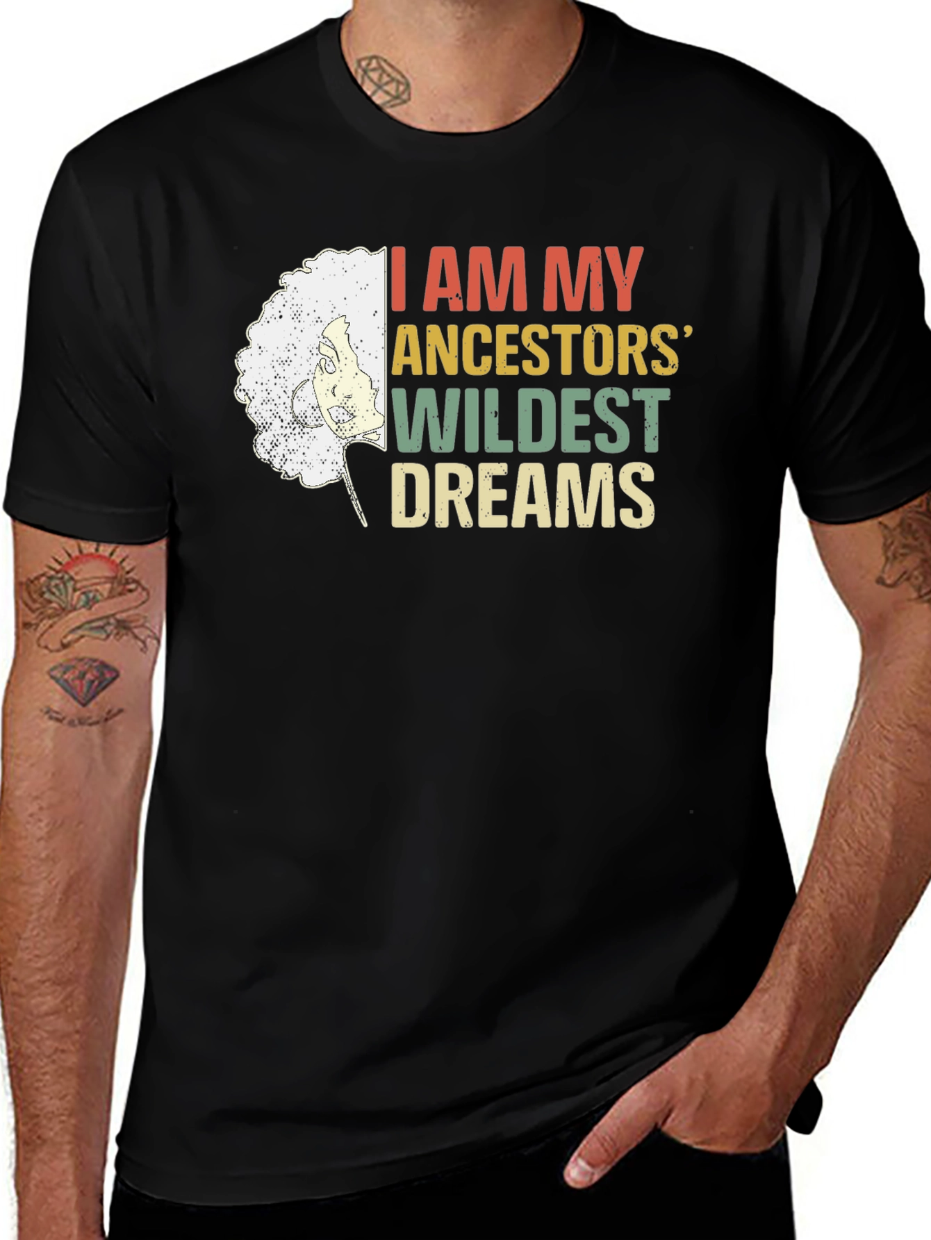 Variant 27 of Ancestors Wildest Dreams Graphic Tee