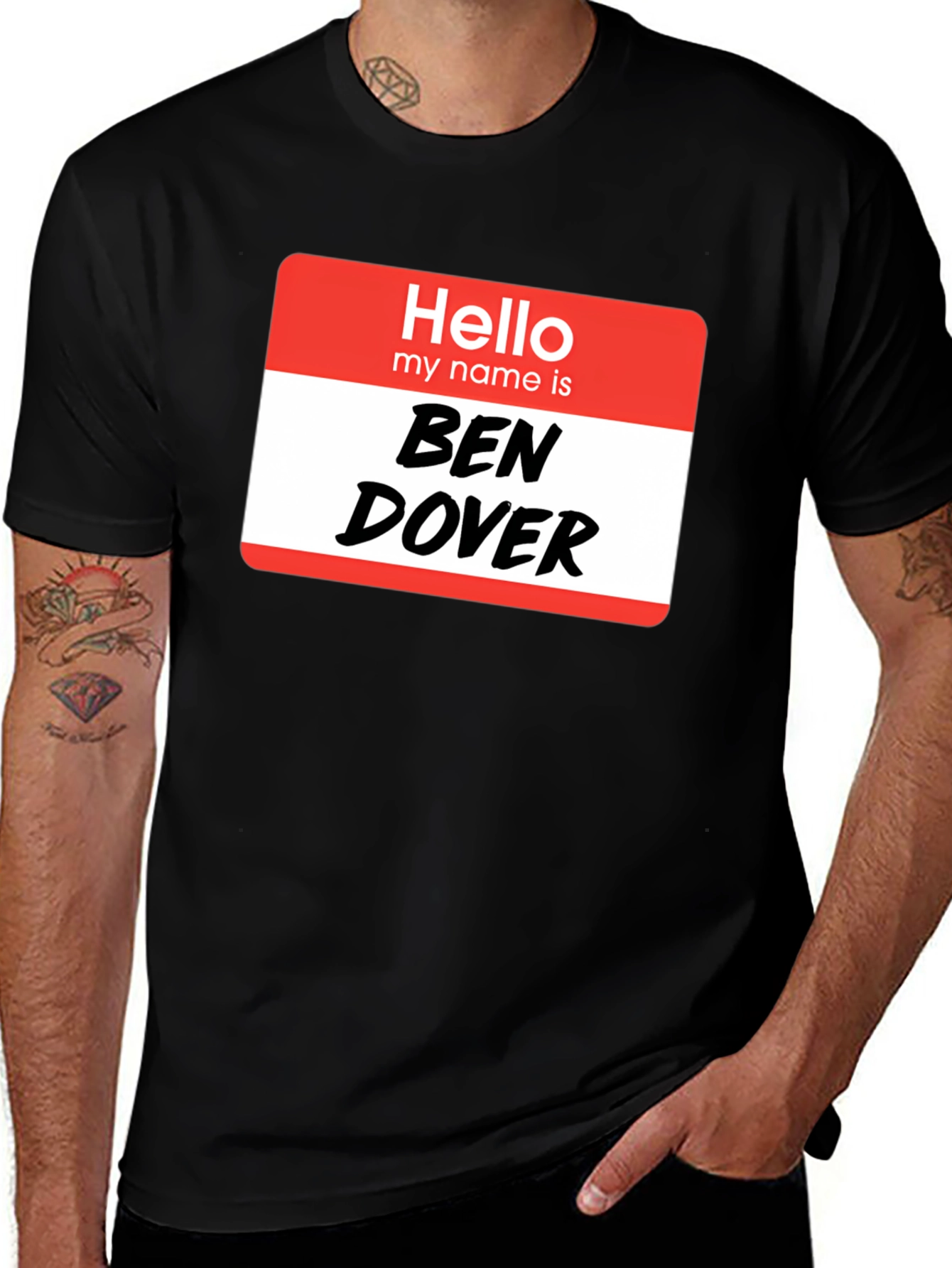 Variant 6 of Hello My Name Is Ben Dover T-Shirt