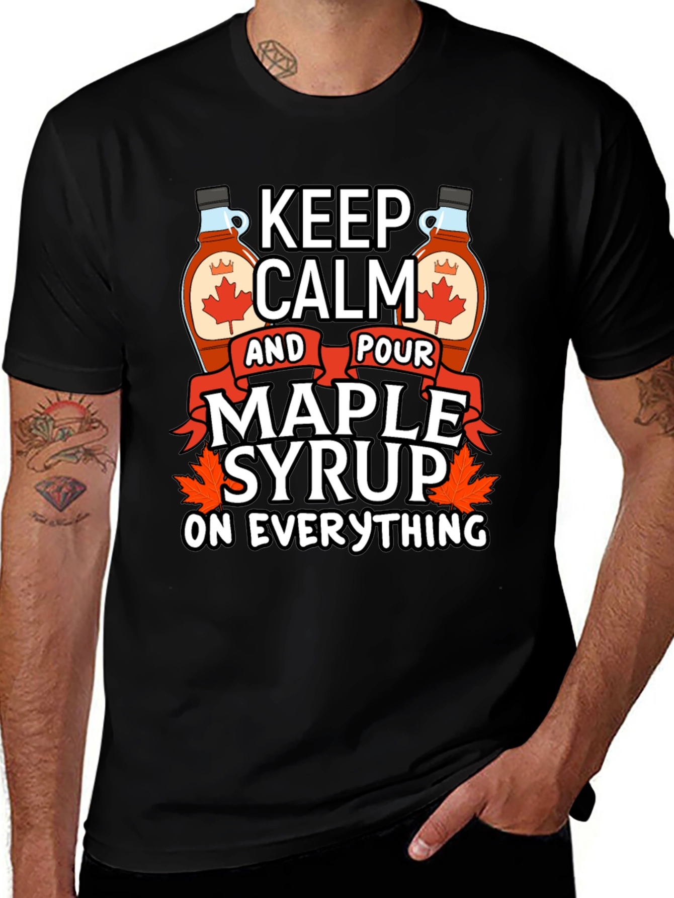 Keep Calm Maple Syrup T-Shirt