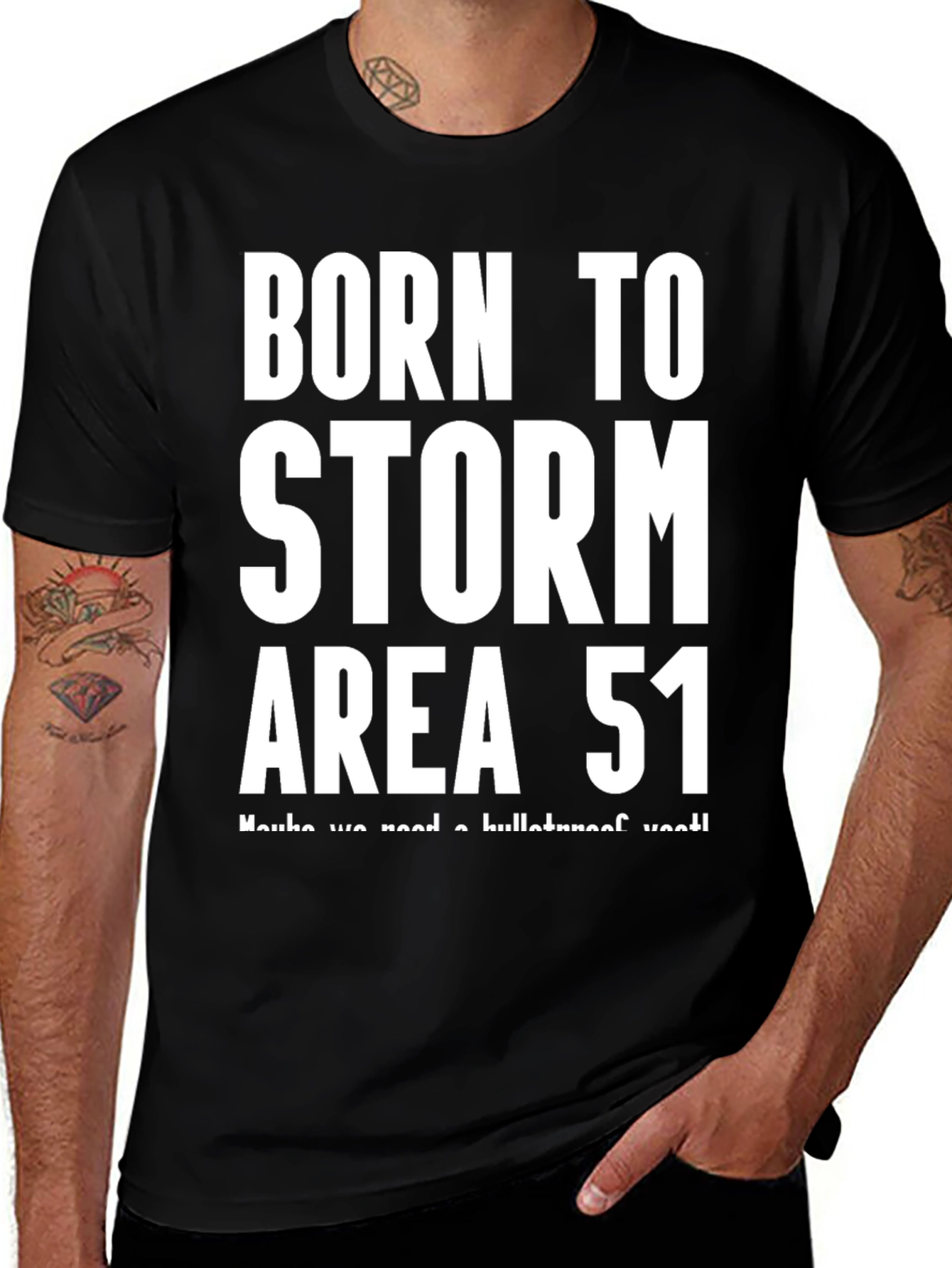 Variant 22 of Born to Storm Area 51 Black T-Shirt