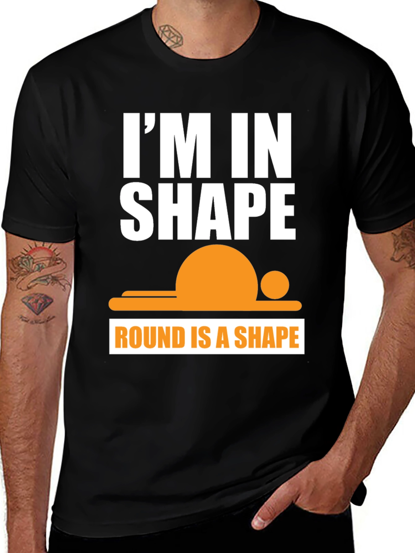 Variant 9 of Funny I'm in Shape Round T-Shirt