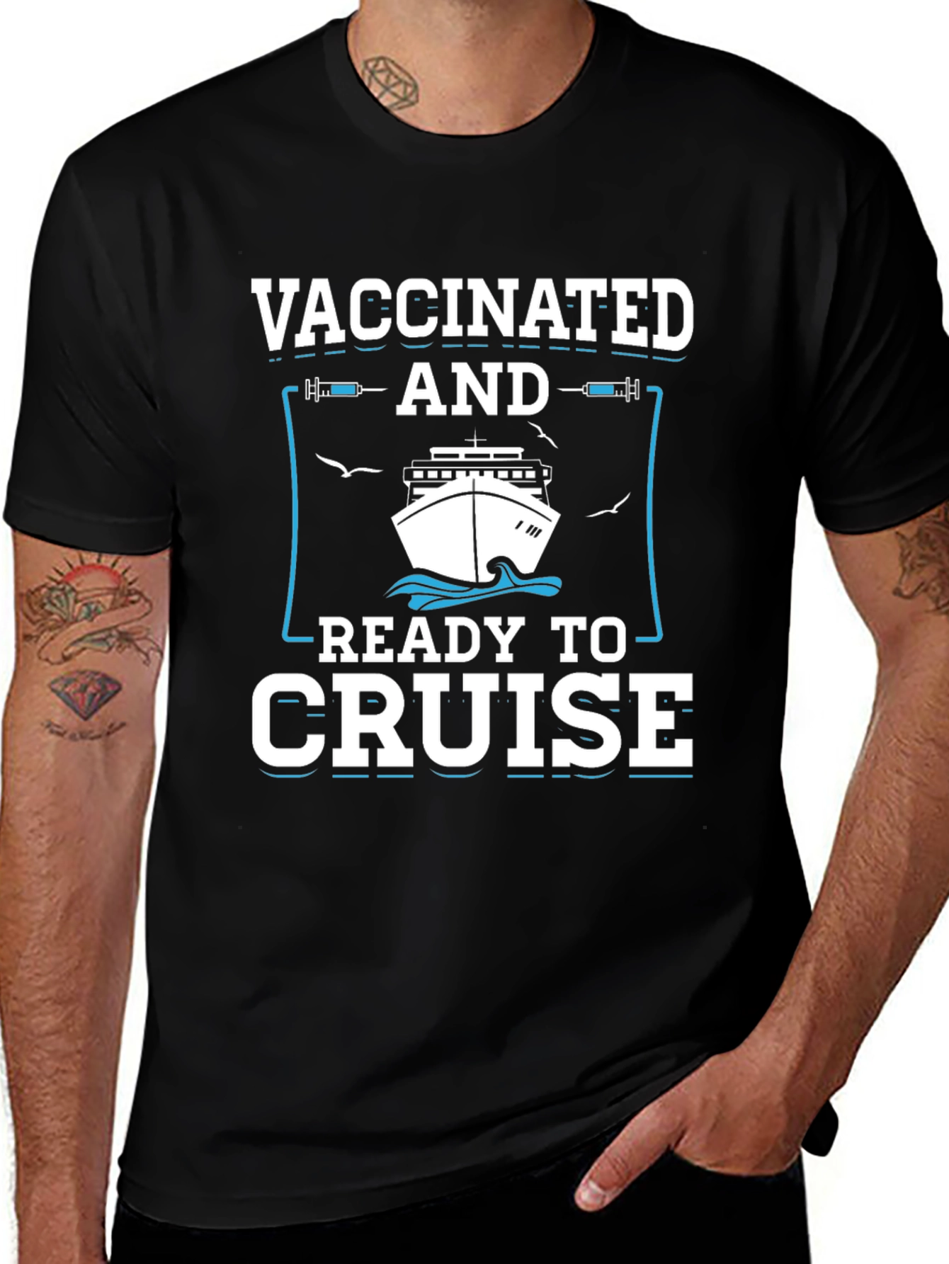 Variant 19 of Vaccinated and Ready to Cruise T-Shirt