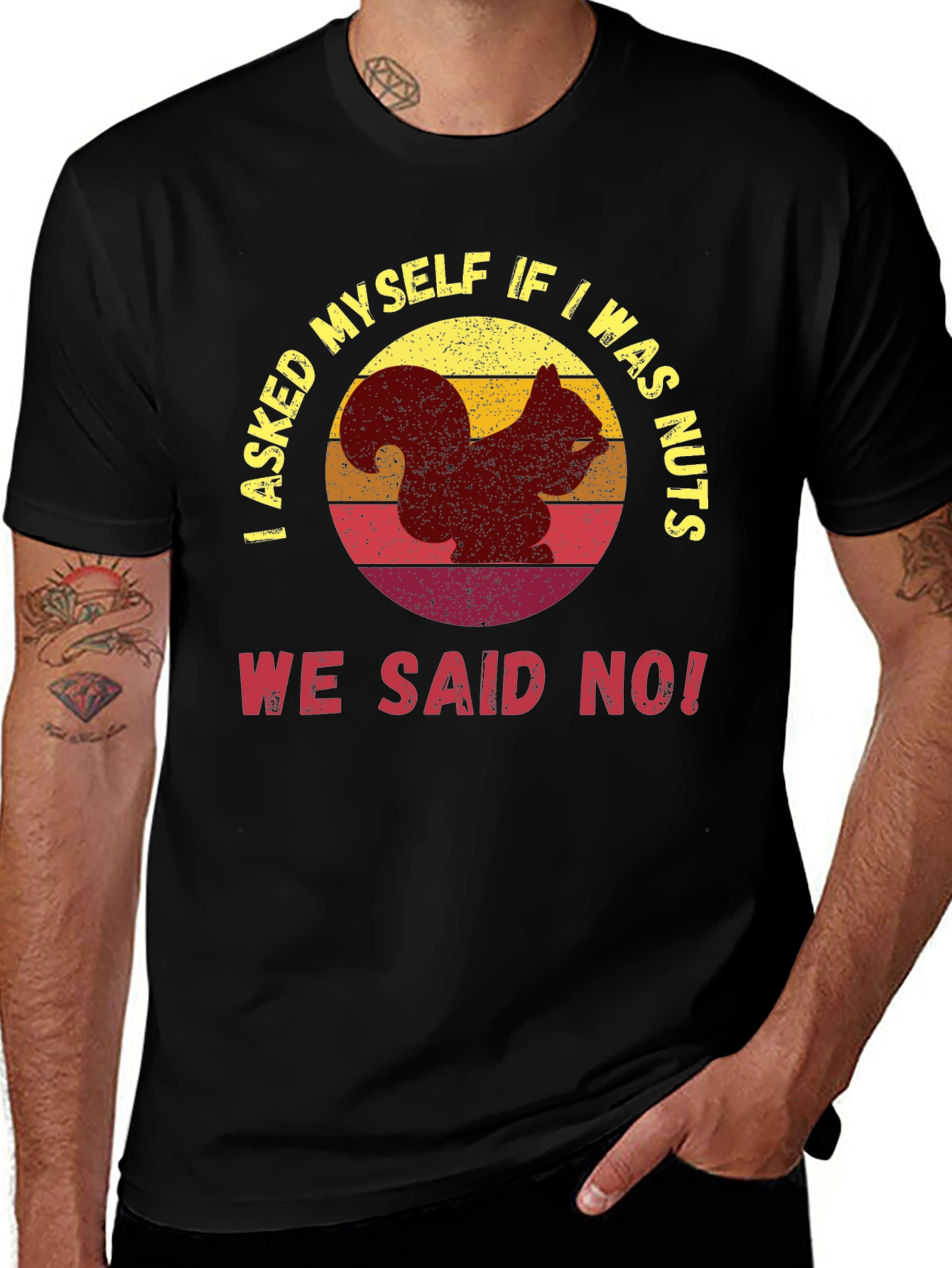 Variant 29 of I Asked Myself If I Was Nuts T-Shirt