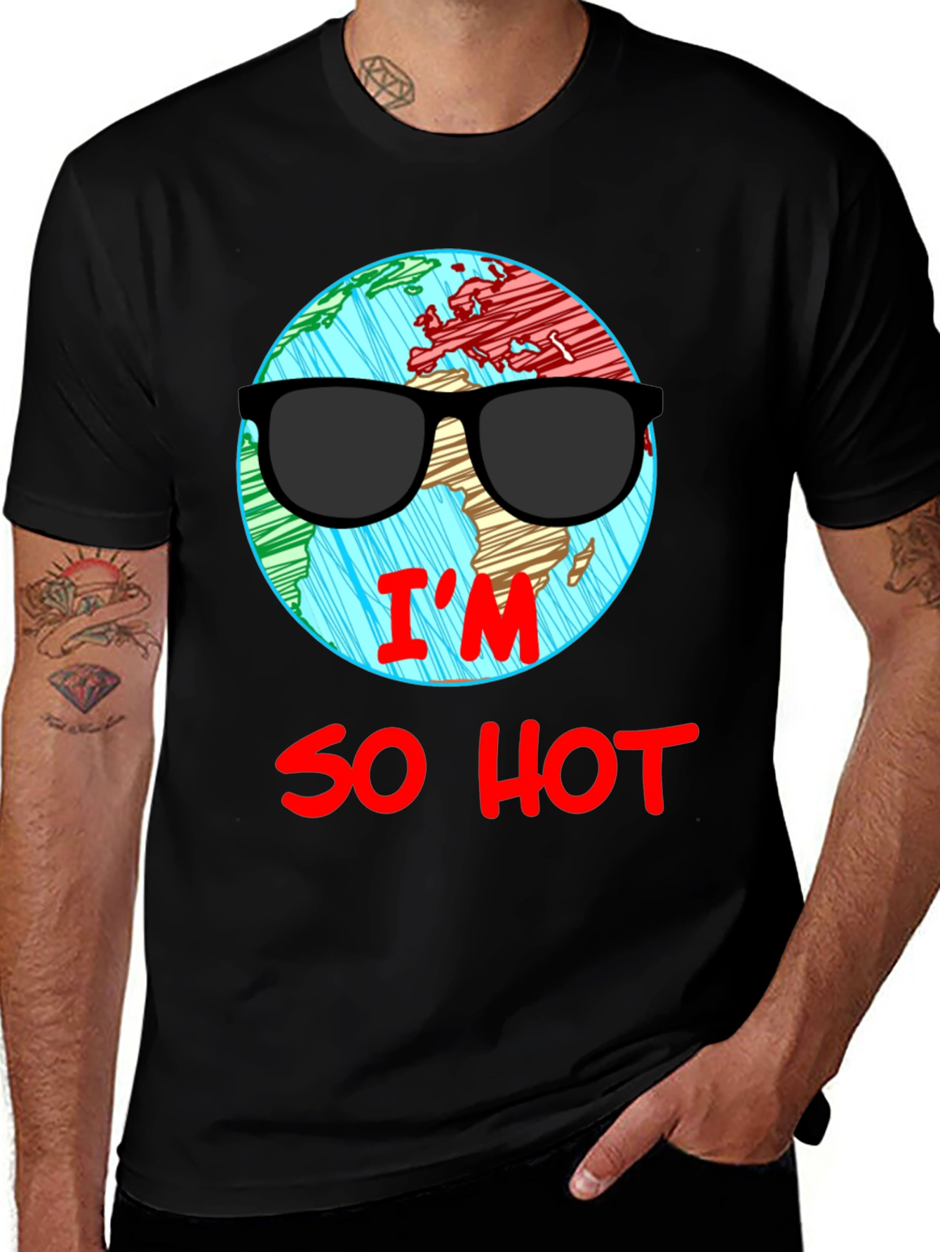 Variant 19 of I'm So Hot T-Shirt - Global Warming Awareness