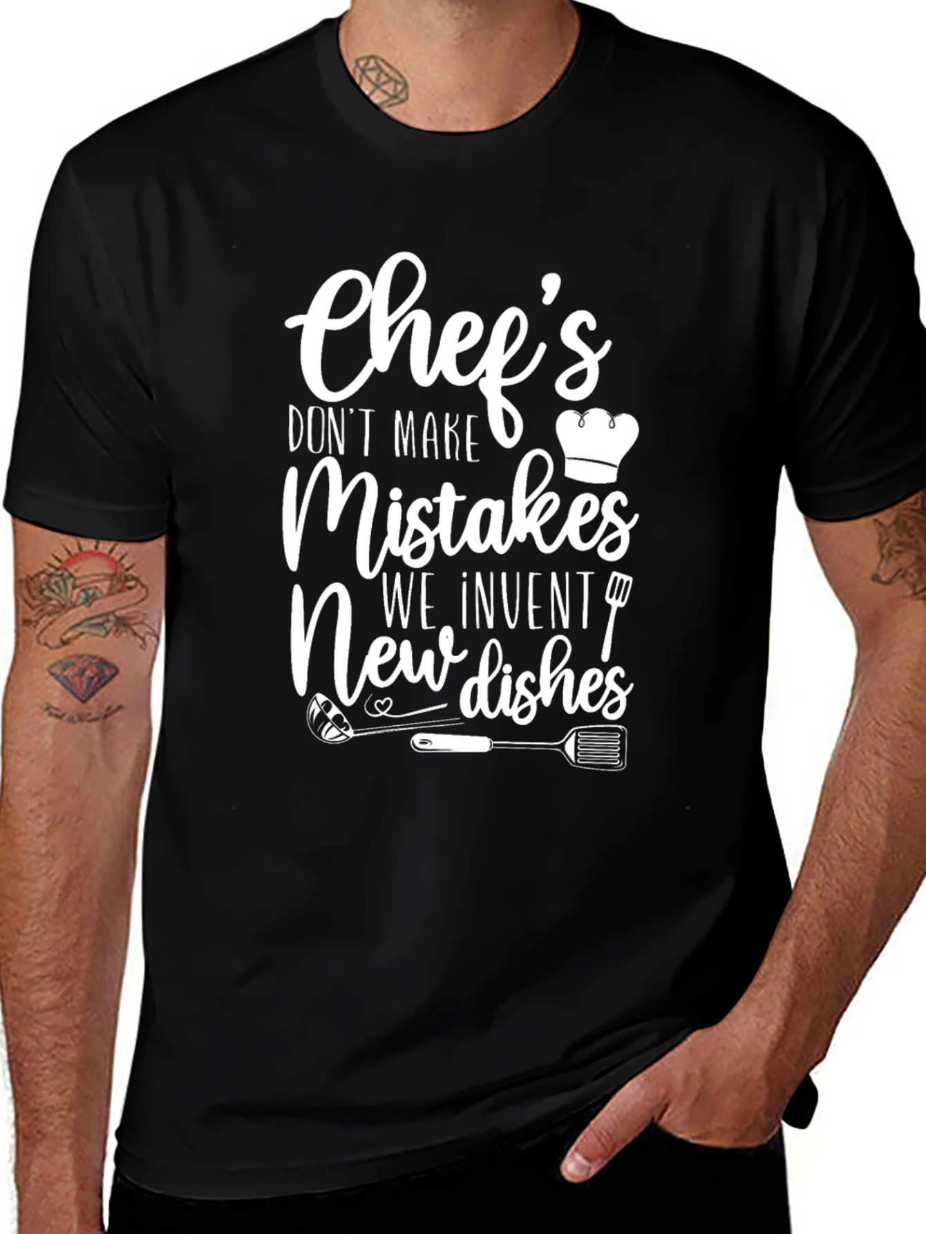 Variant 3 of Chef's Don't Make Mistakes - Novelty Graphic T-Shirt