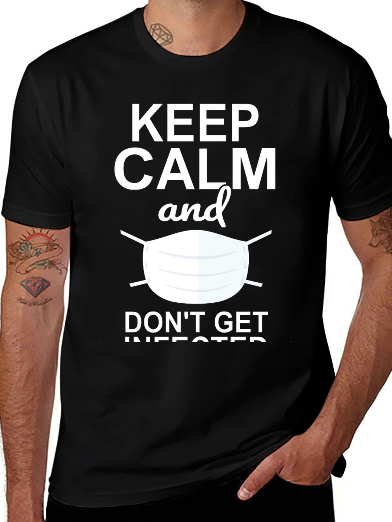Variant 9 of Keep Calm & Don't Get Infected Graphic Tee