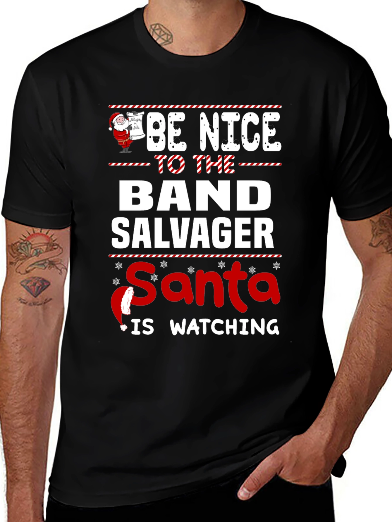 Variant 11 of Be Nice To The Band Santa Is Watching T-Shirt