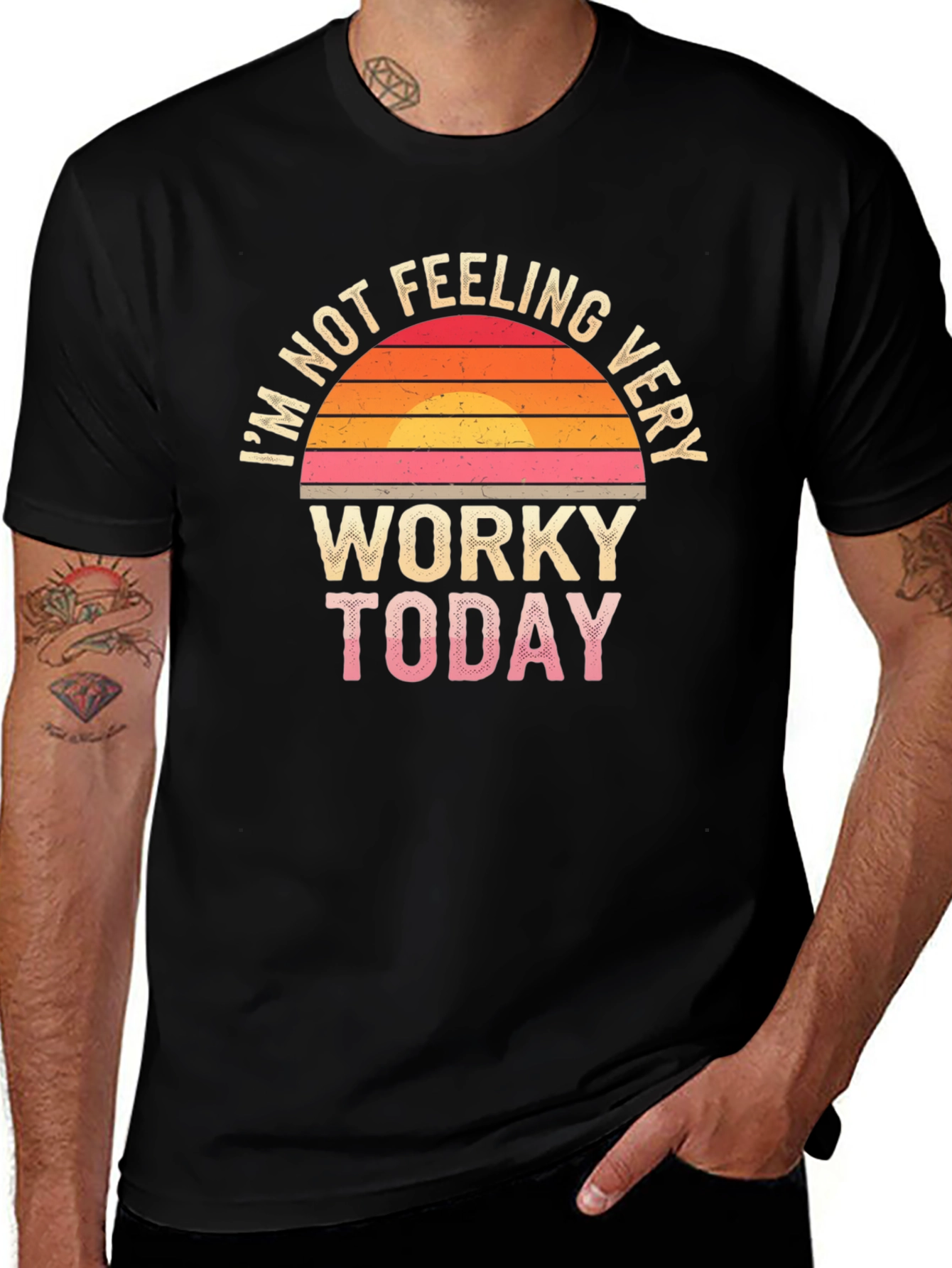 Variant 30 of Funny "Not Feeling Worky Today" Graphic Tee