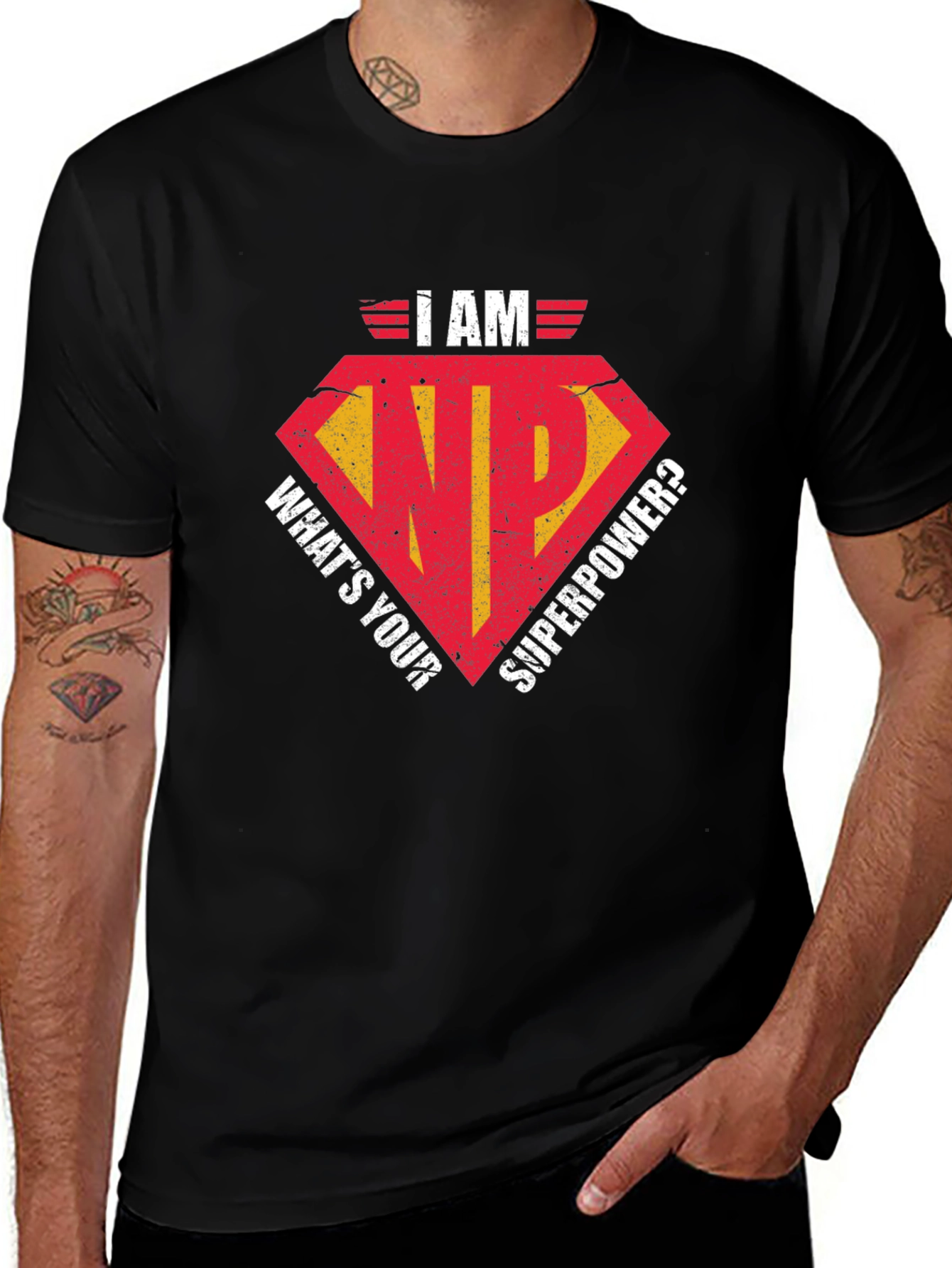 Variant 8 of I AM NP What's Your Superpower T-Shirt