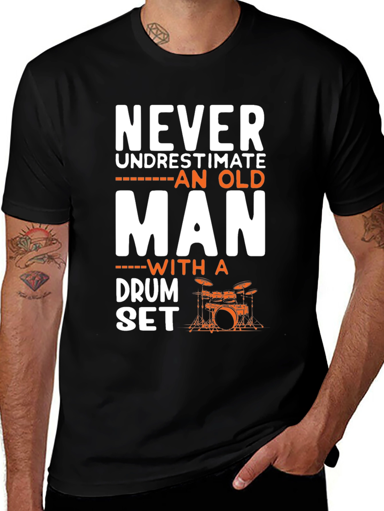 Variant 27 of Never Underestimate an Old Man with a Drum Set T-Shirt