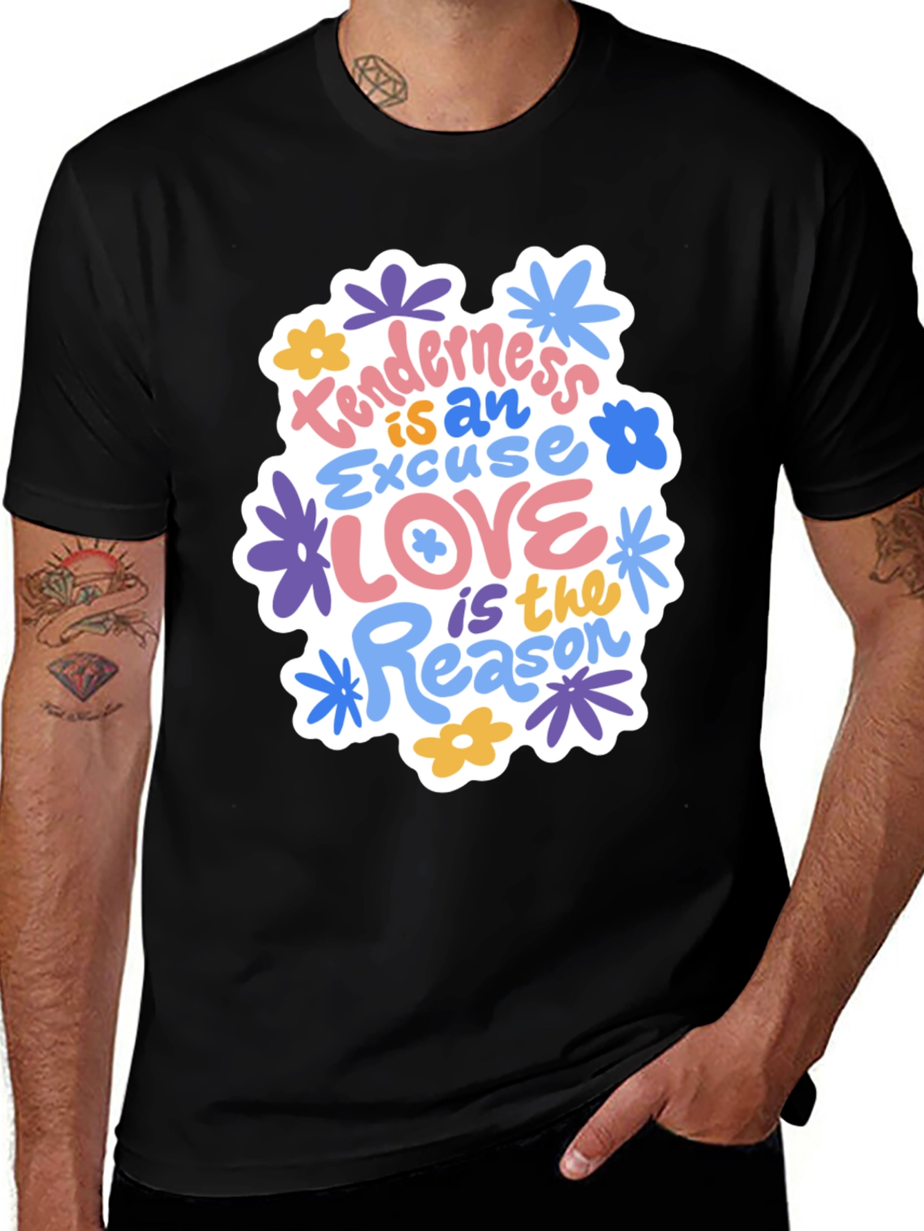 Variant 24 of Tenderness is an Excuse Love Reason Graphic Tee