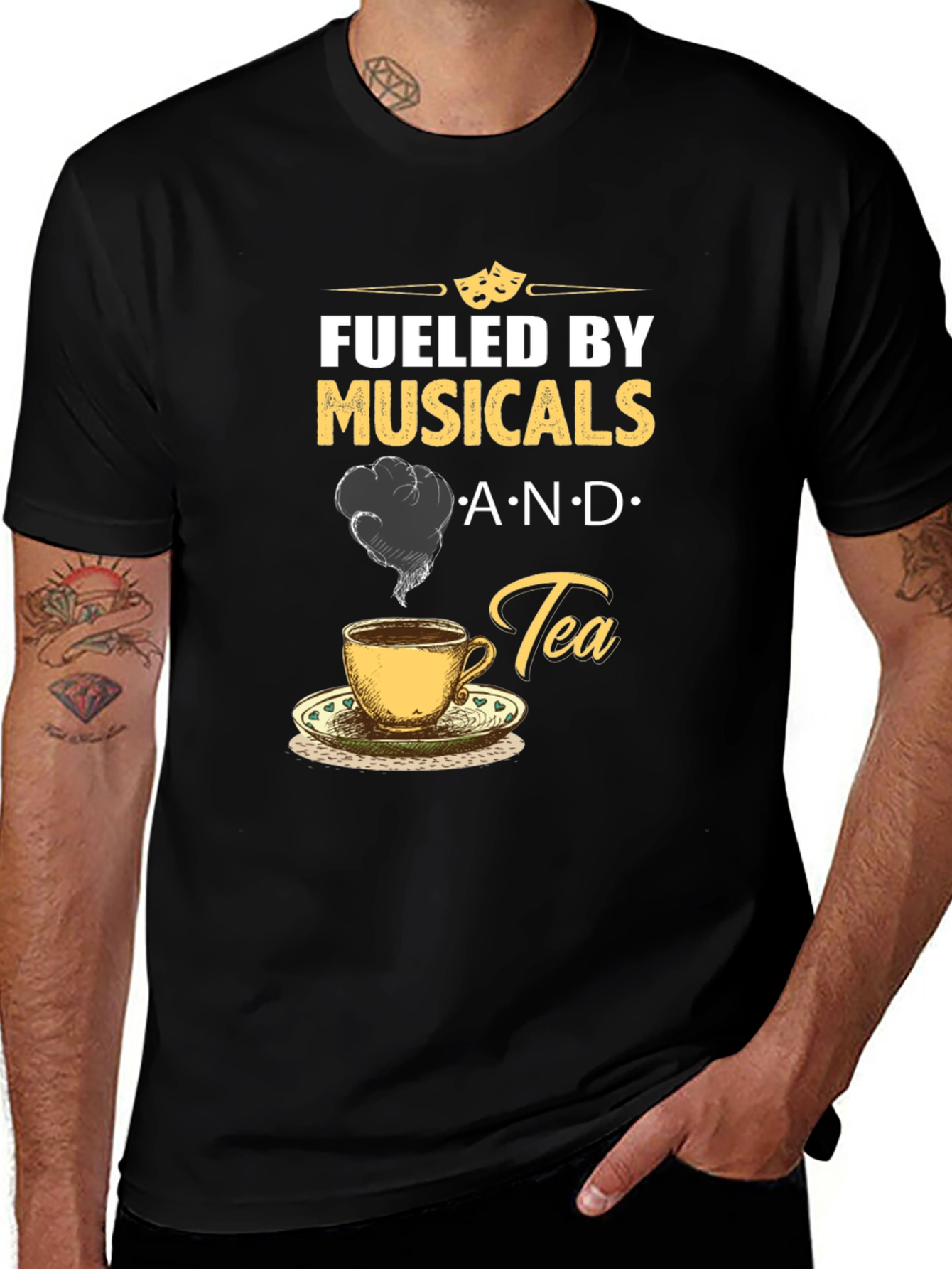 Variant 15 of Fueled by Musicals and Tea T-Shirt