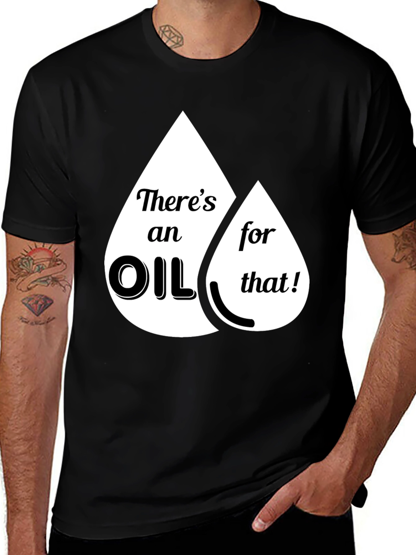 Variant 10 of Funny "There's an Oil for That" Graphic T-Shirt