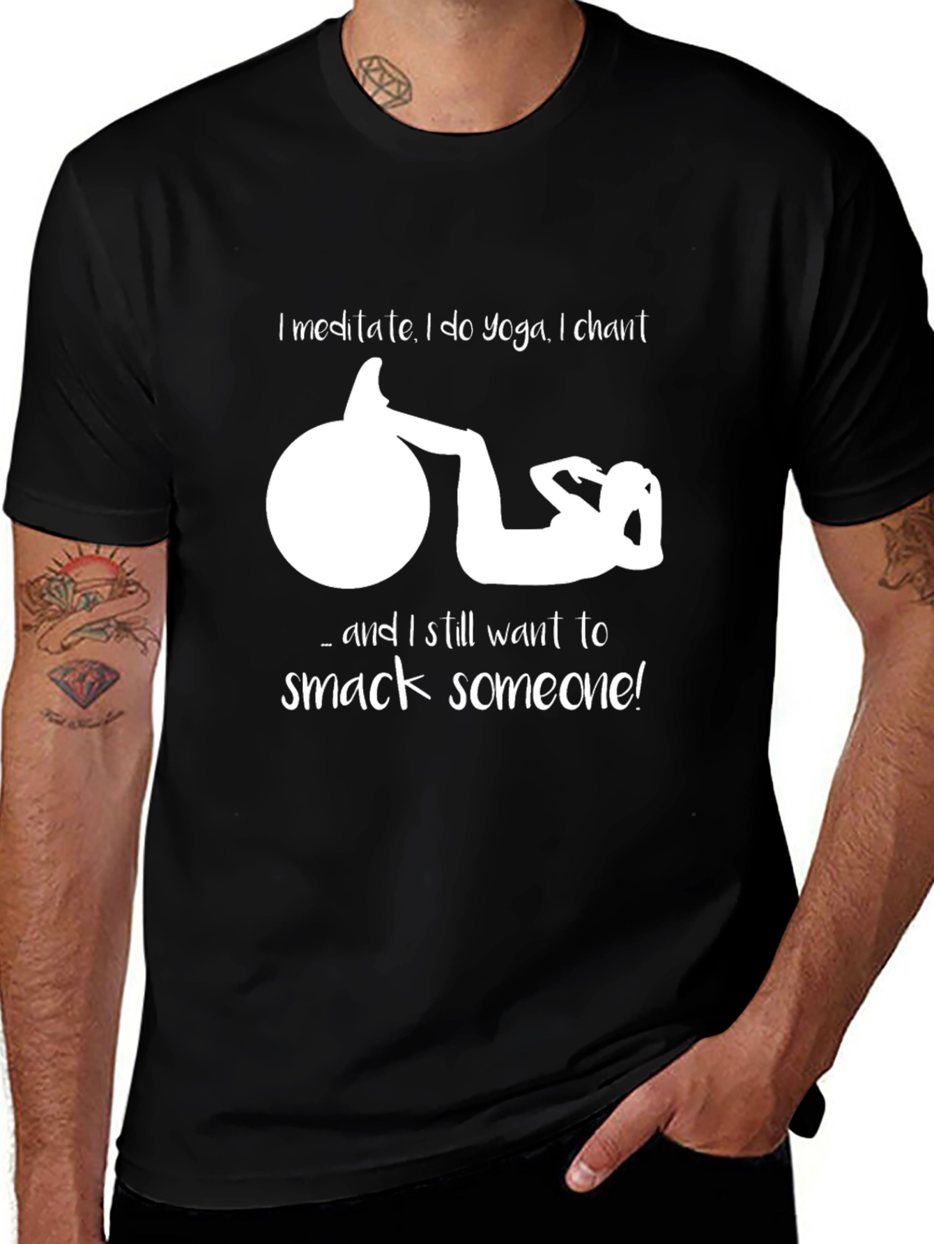 Variant 2 of Funny Yoga T-Shirt - Meditate, Chant, Smack Someone