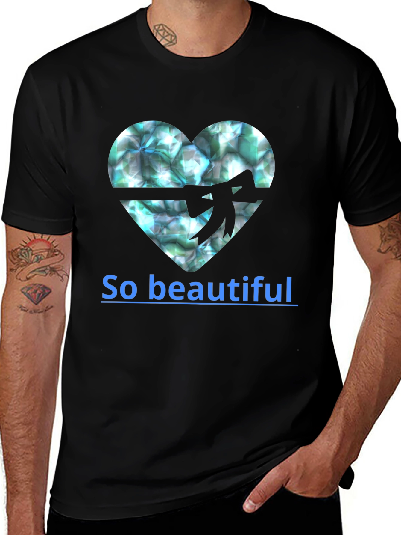 Variant 25 of Heart Gemstone T-Shirt - "So Beautiful"