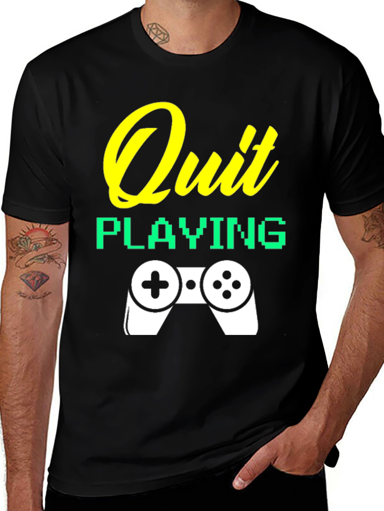 Variant 13 of Quit Playing Graphic Tee - Gamer Style