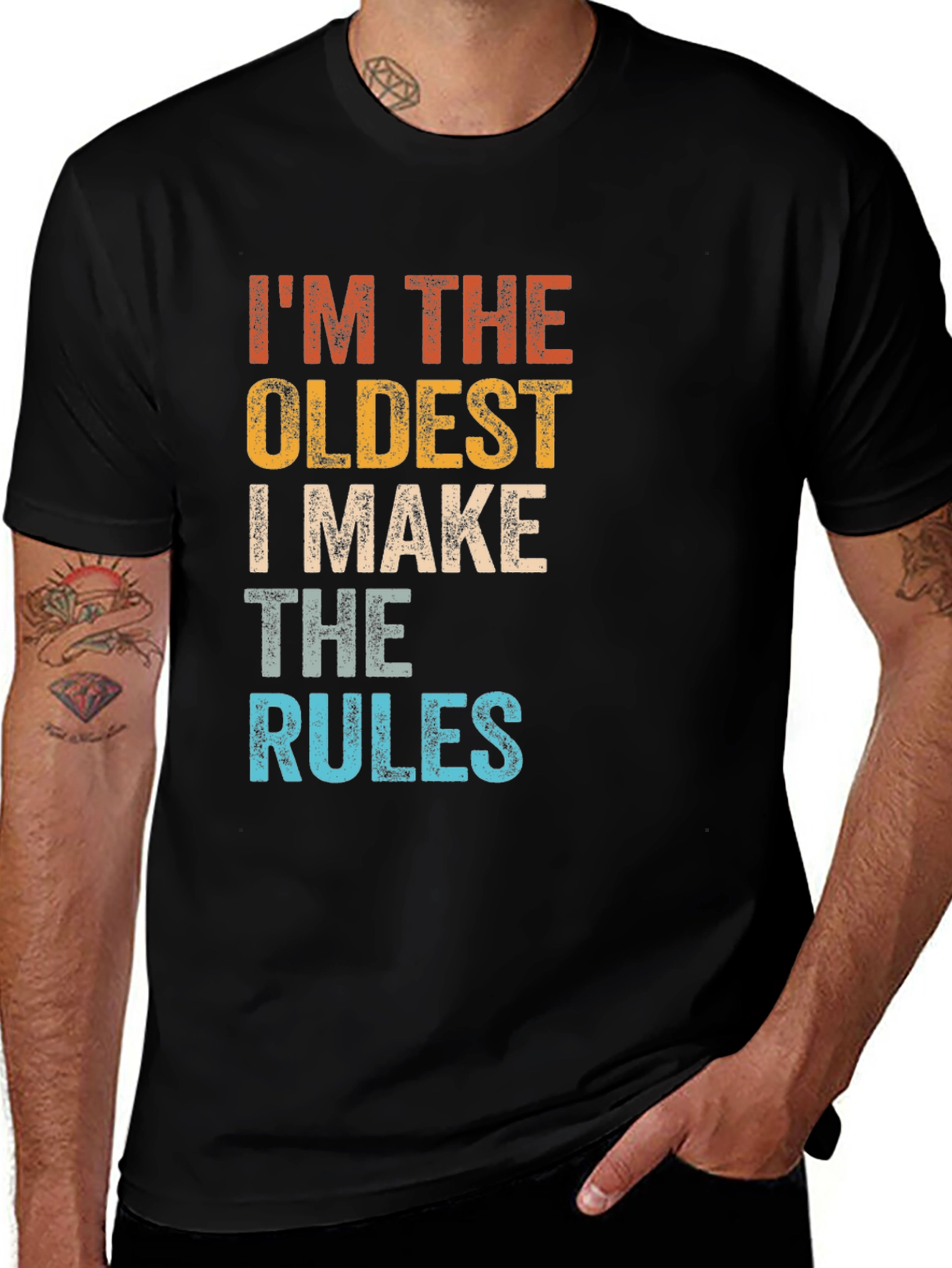 Variant 7 of I'm The Oldest I Make The Rules Graphic Tee