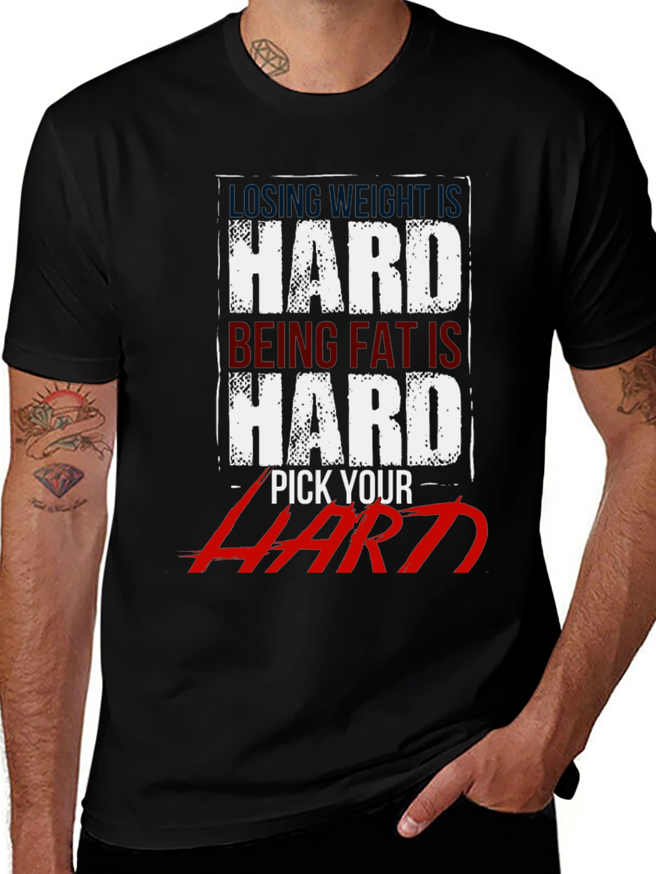 Variant 16 of Pick Your Hard T-Shirt: Fitness Motivation Tee