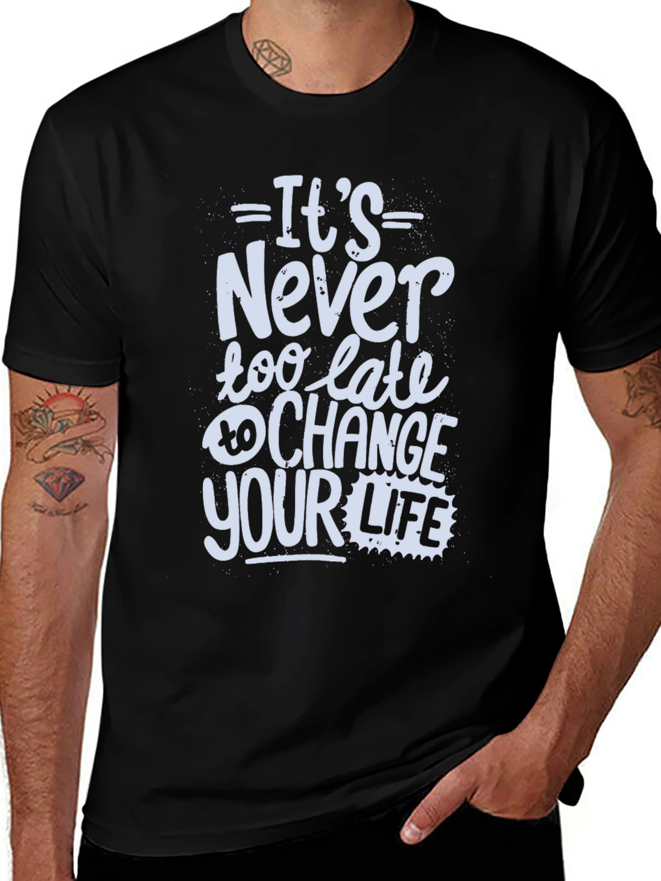 Variant 10 of Inspirational T-Shirt - It's Never Too Late