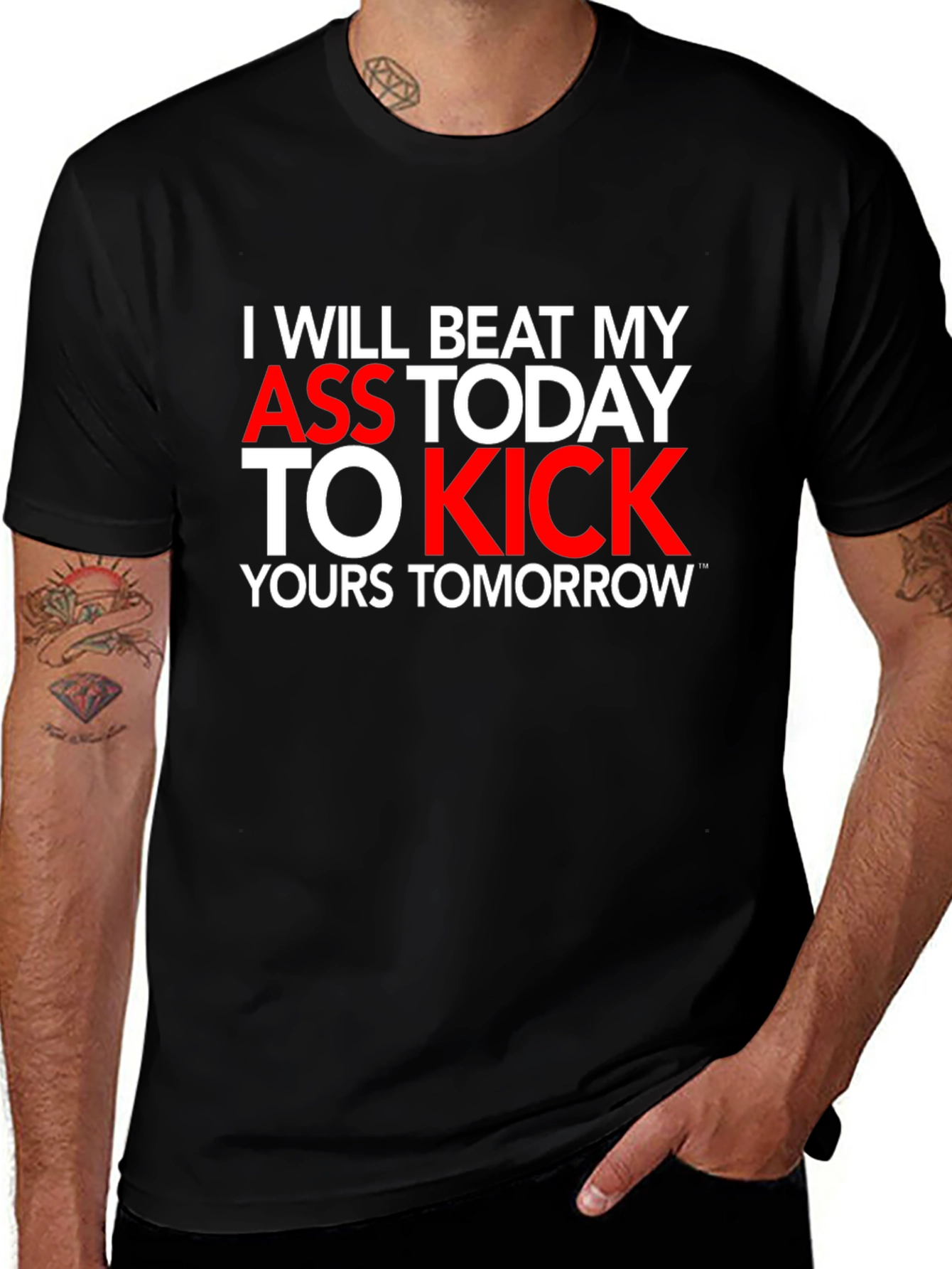 Variant 30 of Motivational T-Shirt: I Will Beat My Ass Today