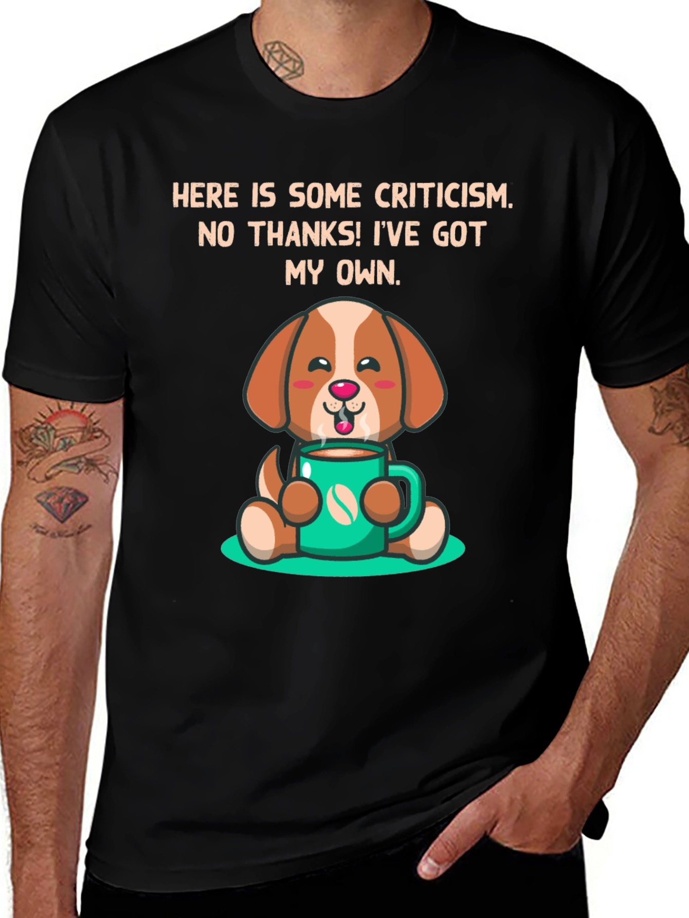 Variant 19 of Dog Lover T-Shirt: Criticism? I've Got My Own