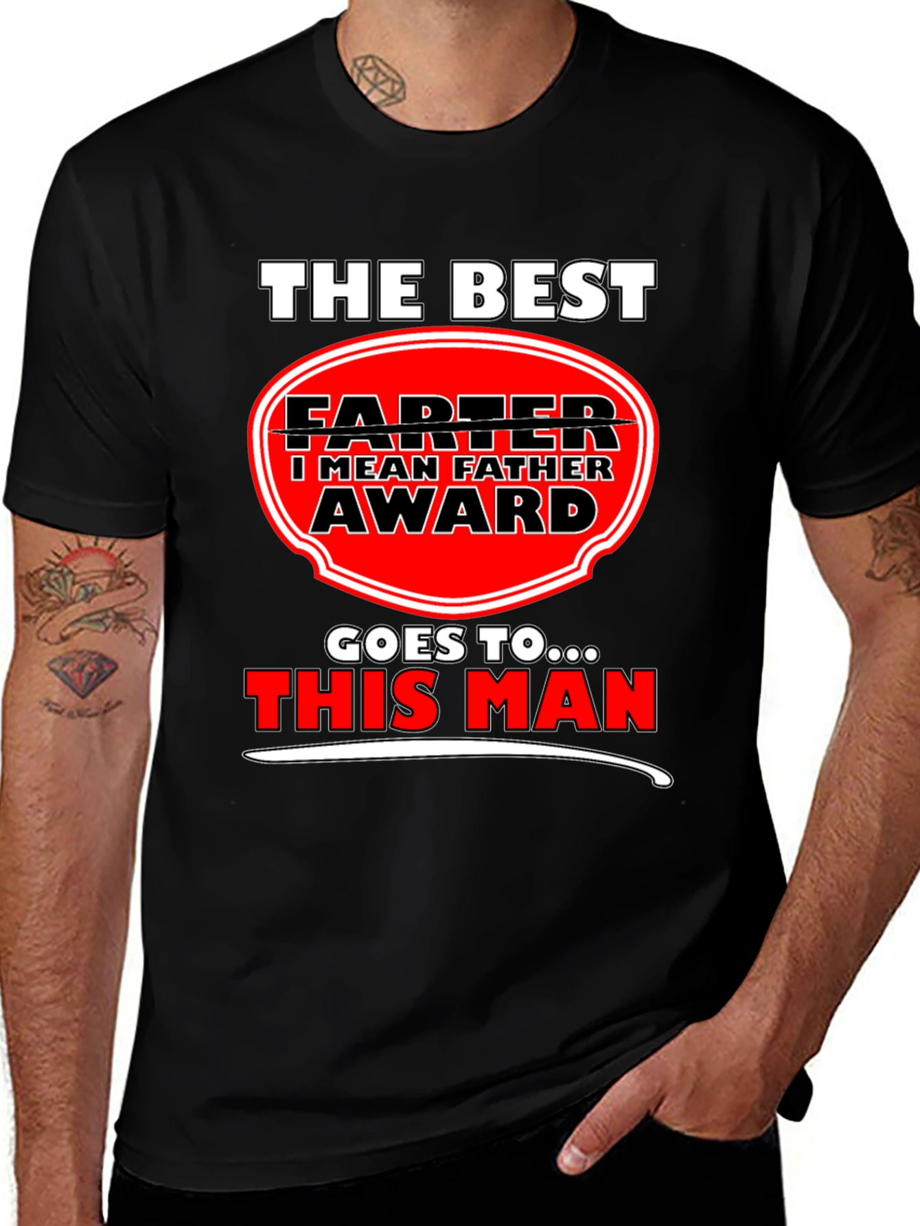 Variant 4 of The Best FARTER I Mean FATHER Award T-Shirt