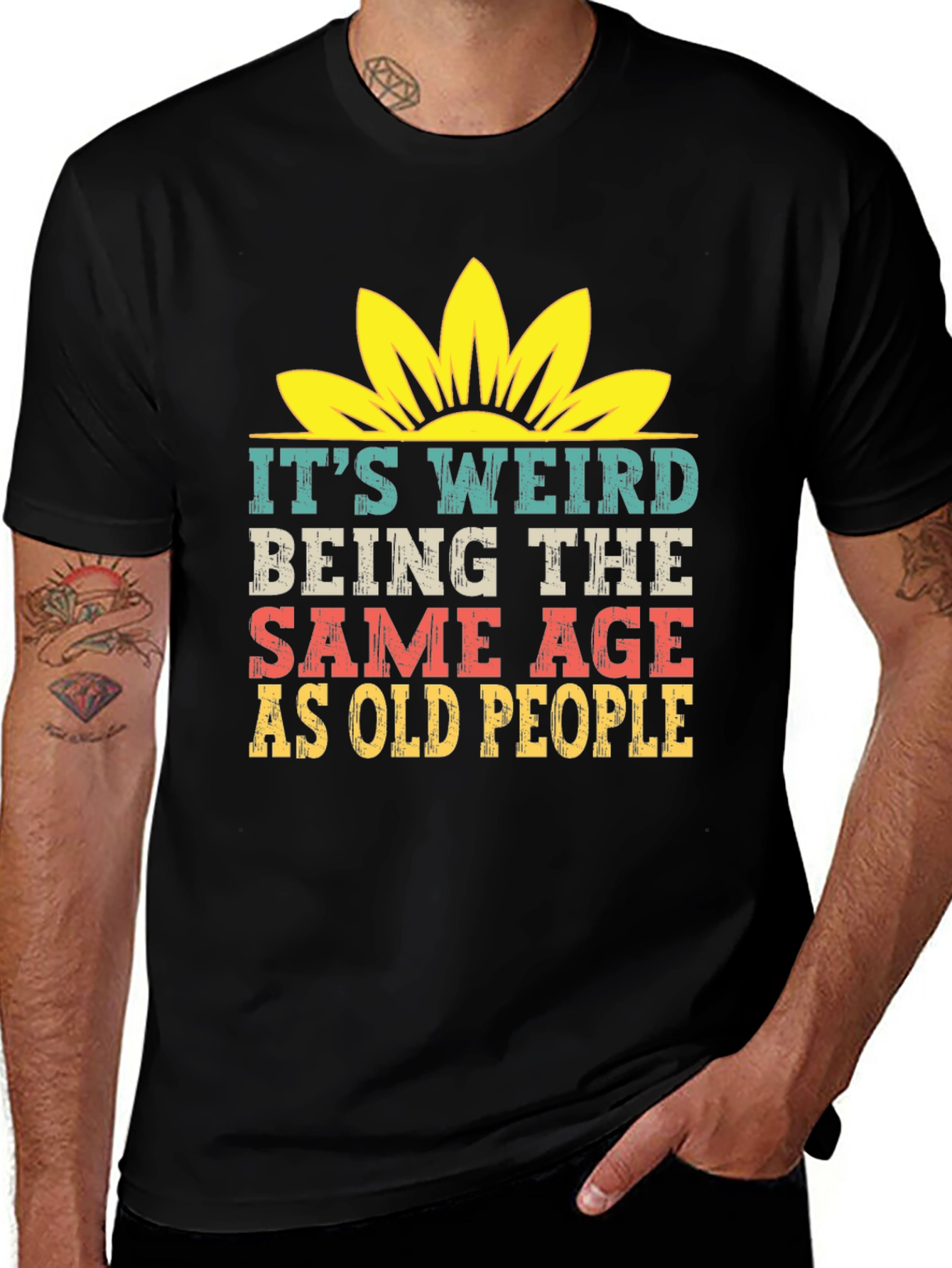 Variant 30 of It's Weird Being The Same Age As Old People T-Shirt