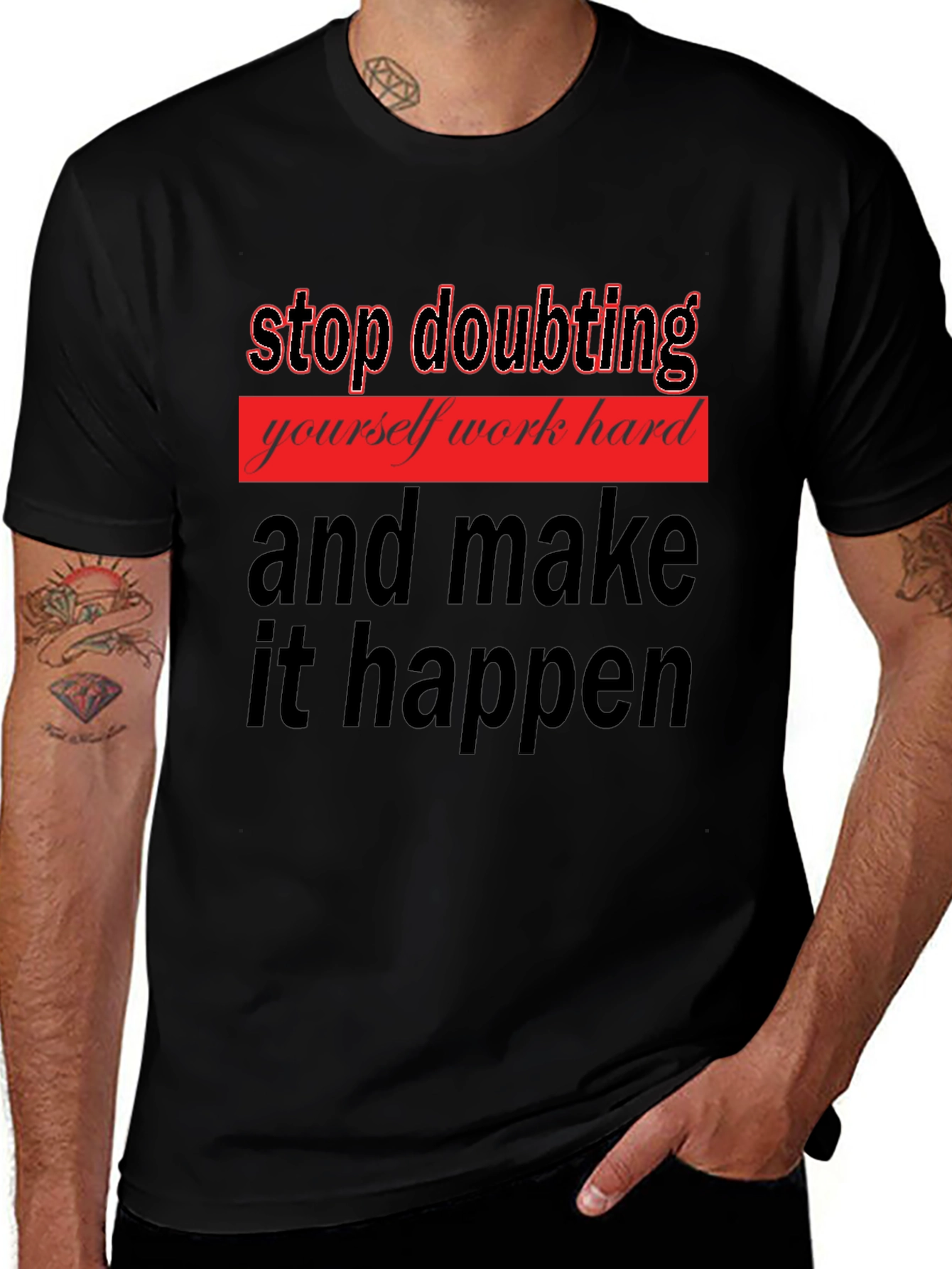 Variant 14 of Motivational Graphic Tee - Stop Doubting