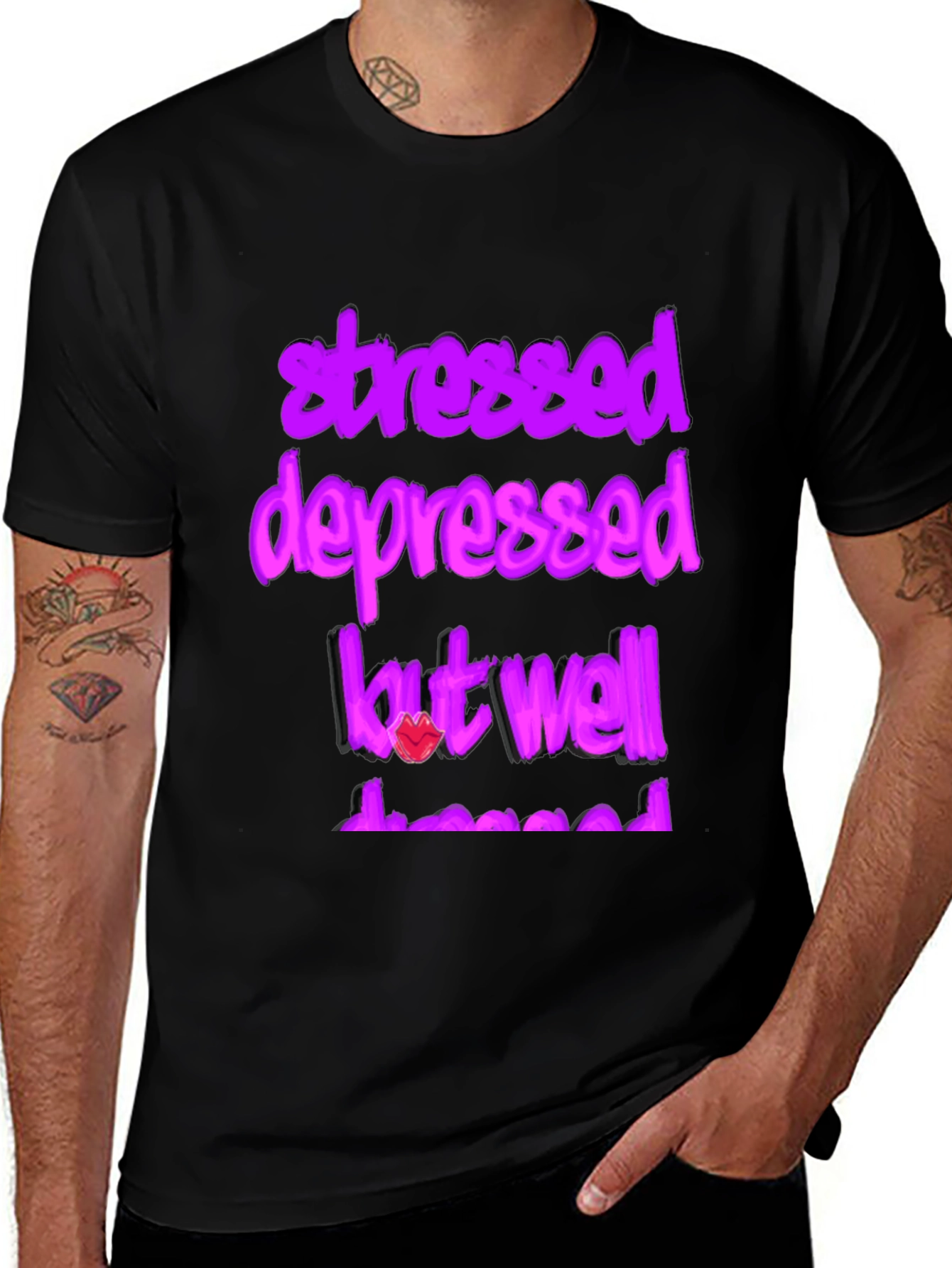 Variant 25 of Stressed Depressed But Well Dressed Graphic Tee