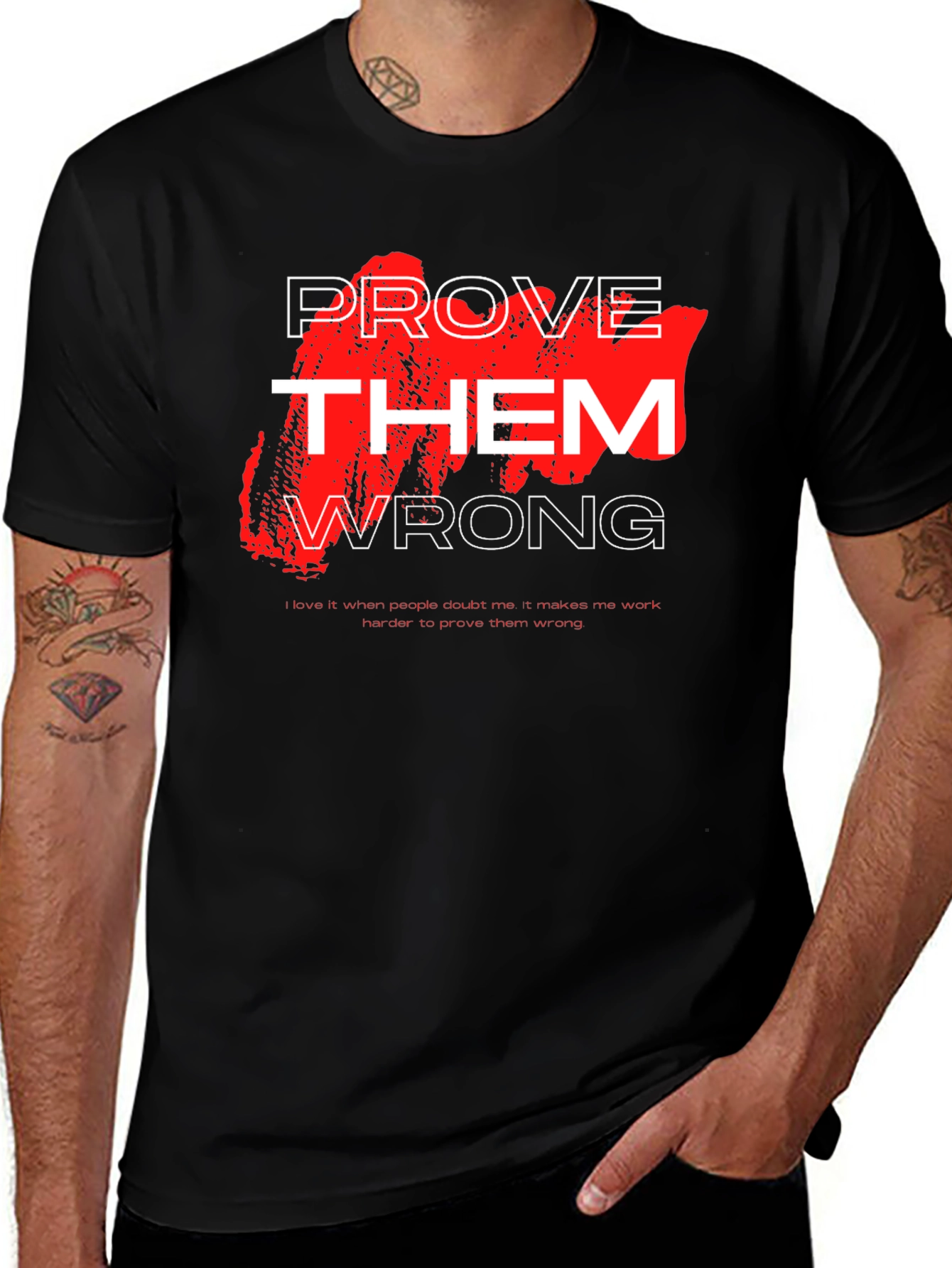 Variant 24 of Prove Them Wrong Black Graphic Tee