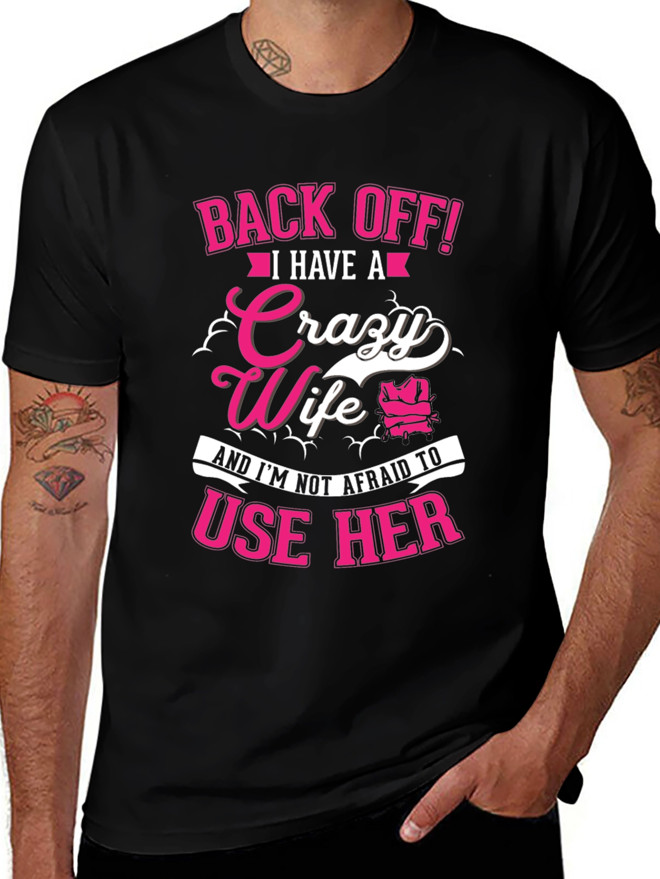Variant 14 of Back Off Crazy Wife T-Shirt