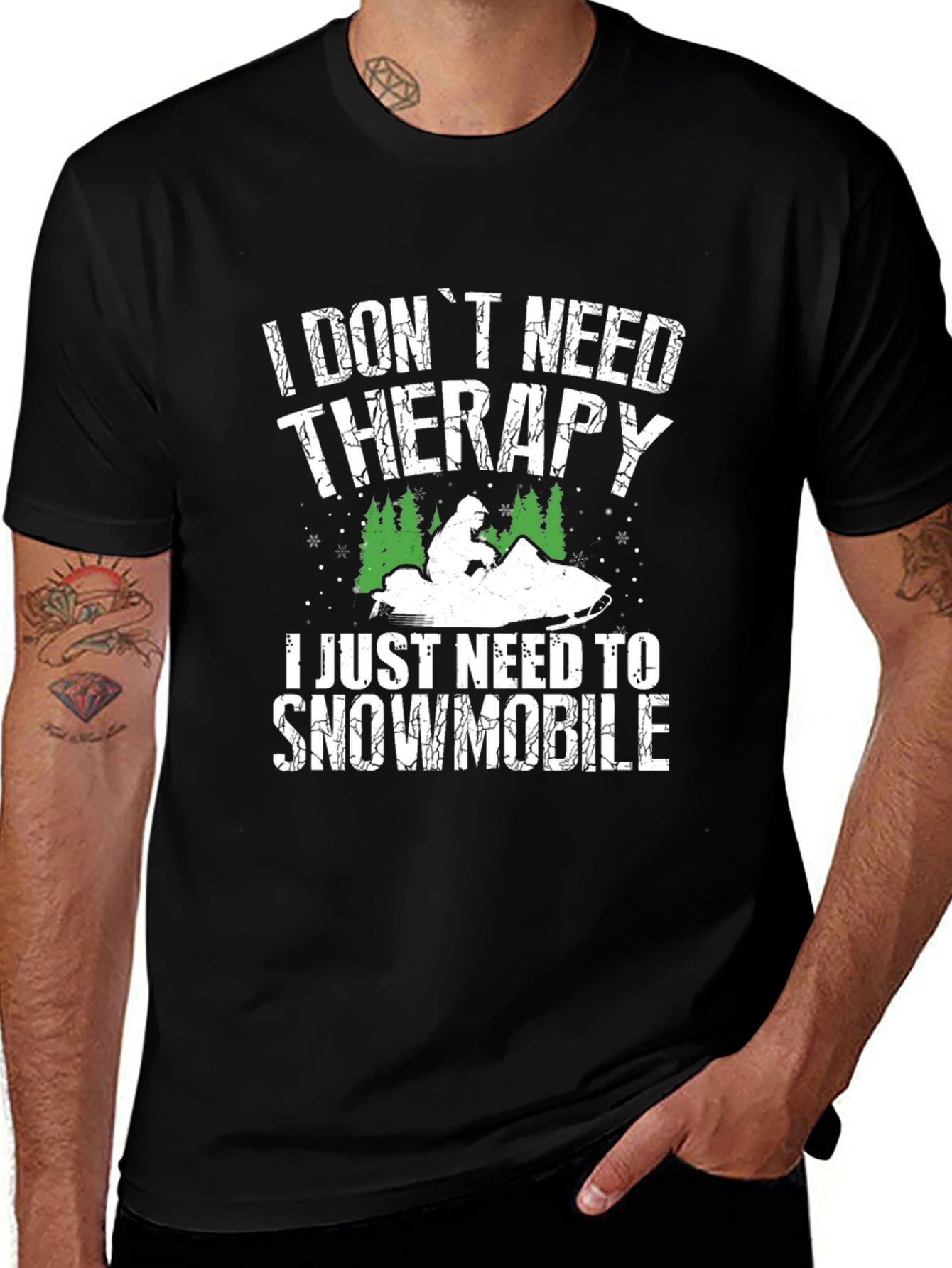 Variant 25 of I Don't Need Therapy Snowmobile Graphic Tee